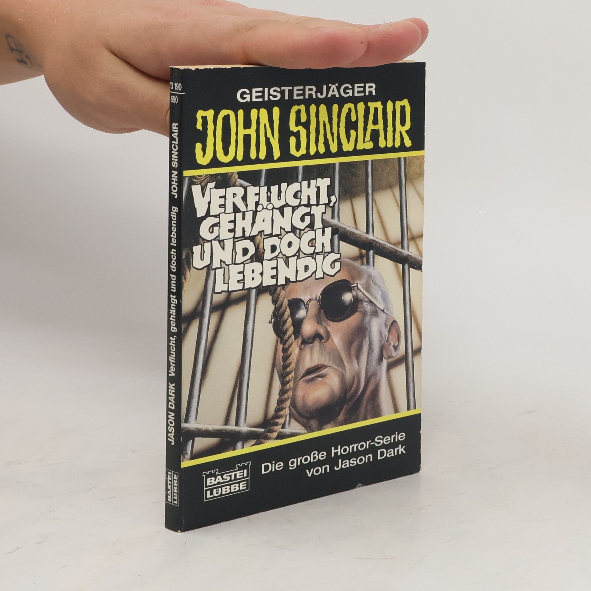 Jason Dark Geisterjäger John Sinclair, Verflucht, gehängt und doch lebendig