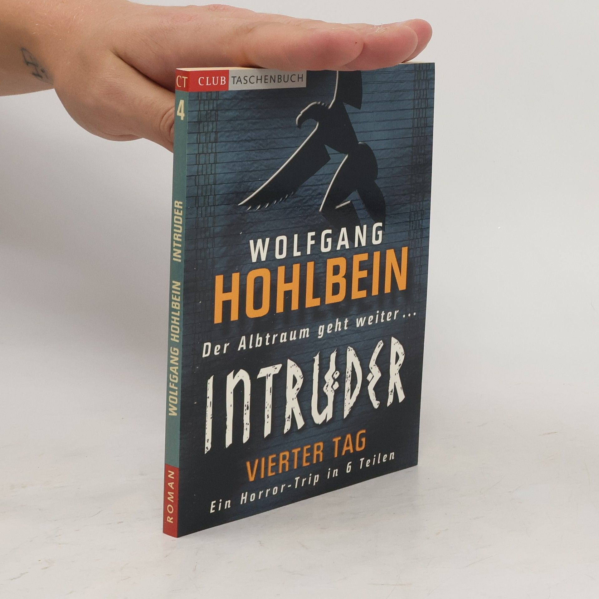 Wolfgang Hohlbein Intruder 4. Vierter Tag