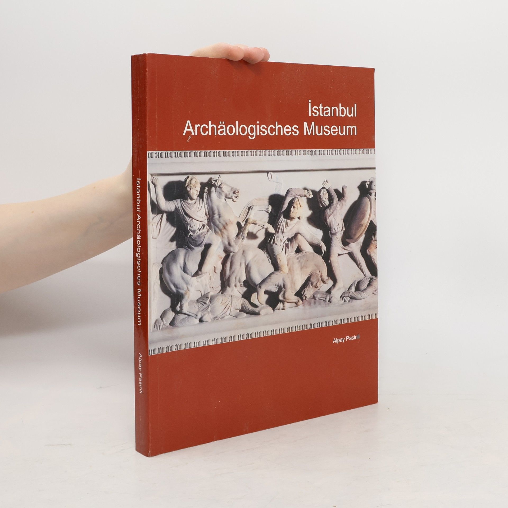 Alpay Pasinli İstanbul Archäologisches Museum
