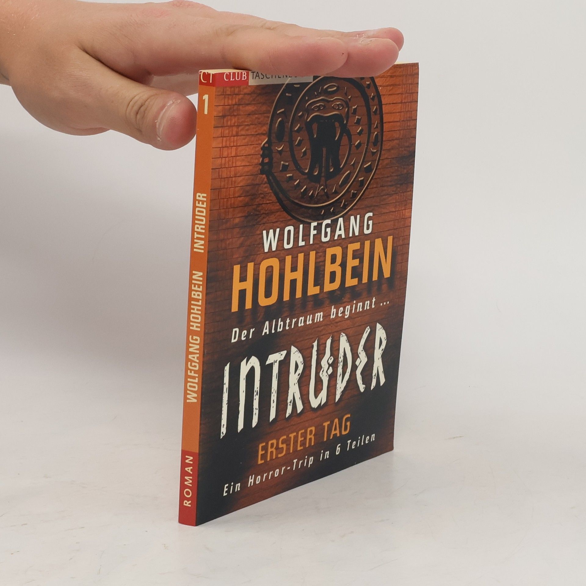 Wolfgang Hohlbein Intruder 1. Erster Tag
