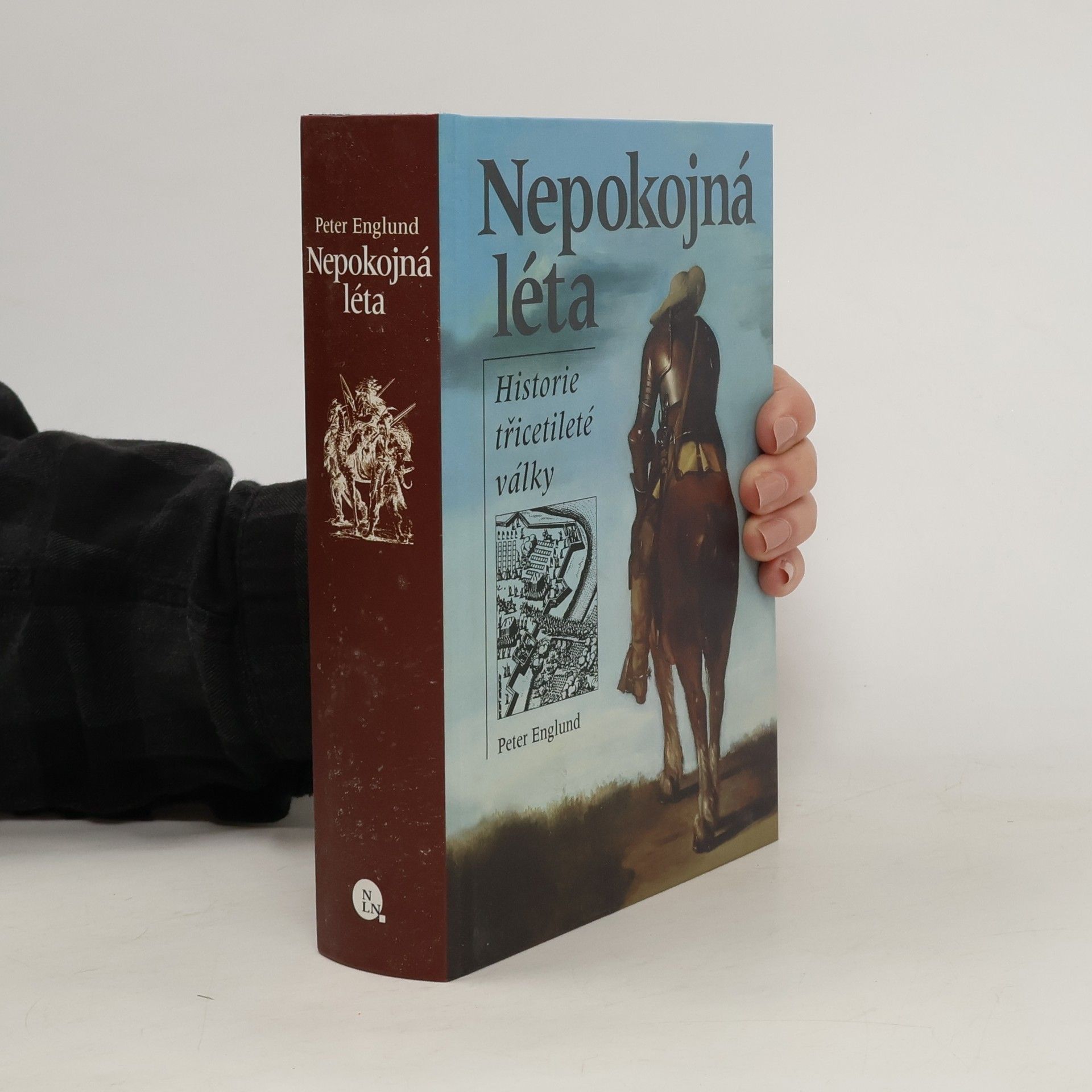 Peter Englund Nepokojná léta. Historie třicetileté války