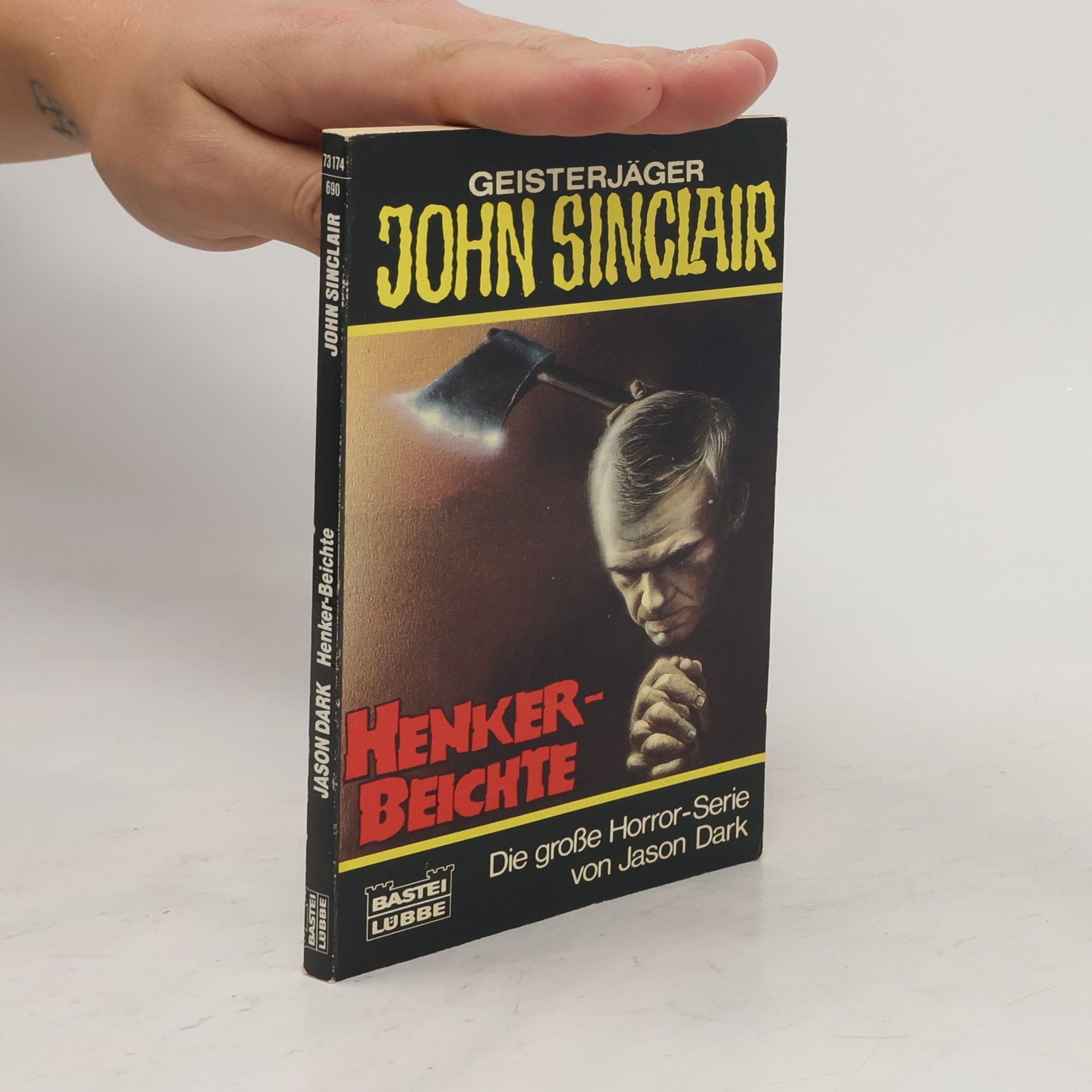 Jason Dark Geisterjäger John Sinclair, Henker-Beichte. Horror-Roman