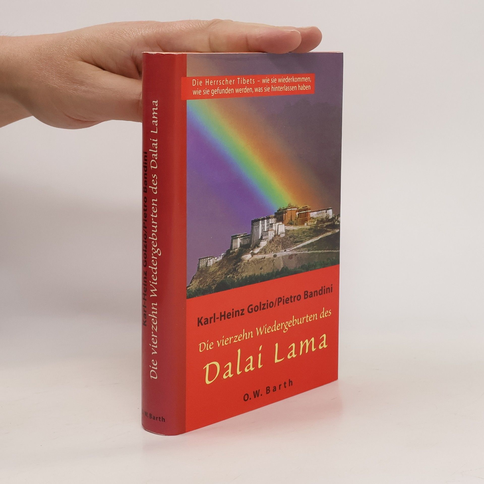 Pietro Bandini Die vierzehn Wiedergeburten des Dalai Lama
