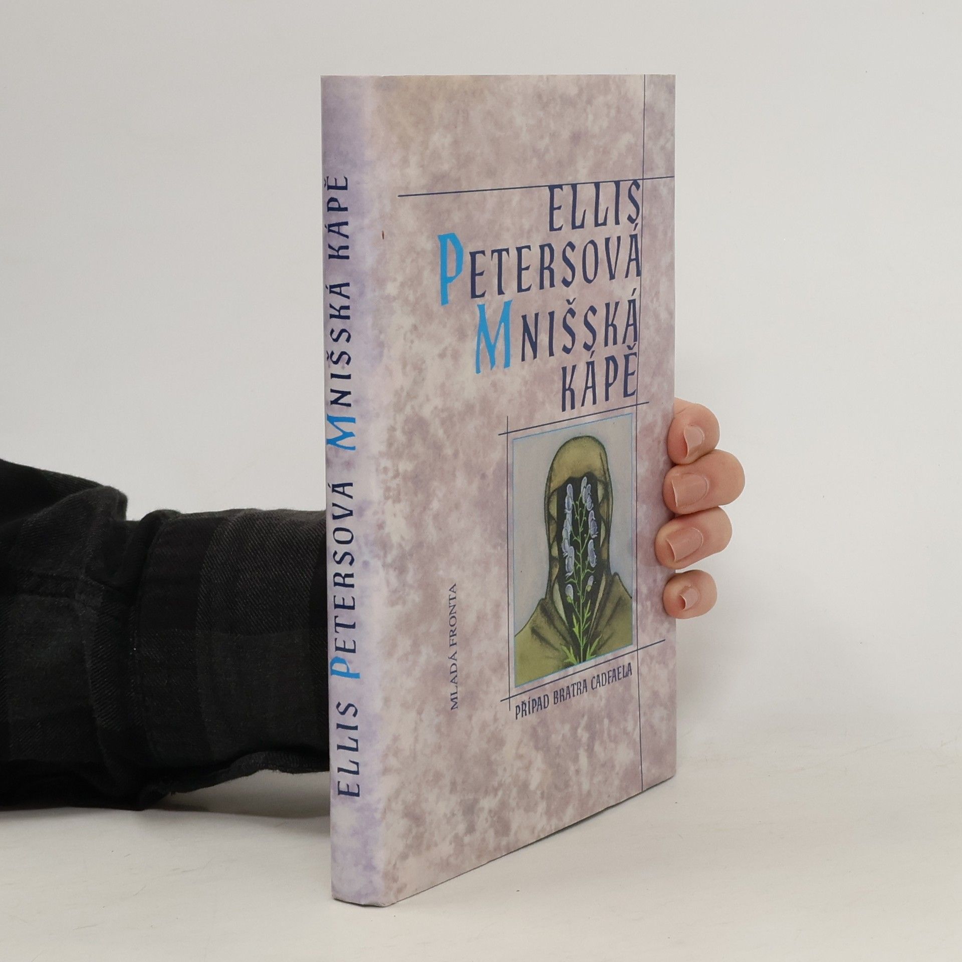 Ellis Peters Mnišská kápě