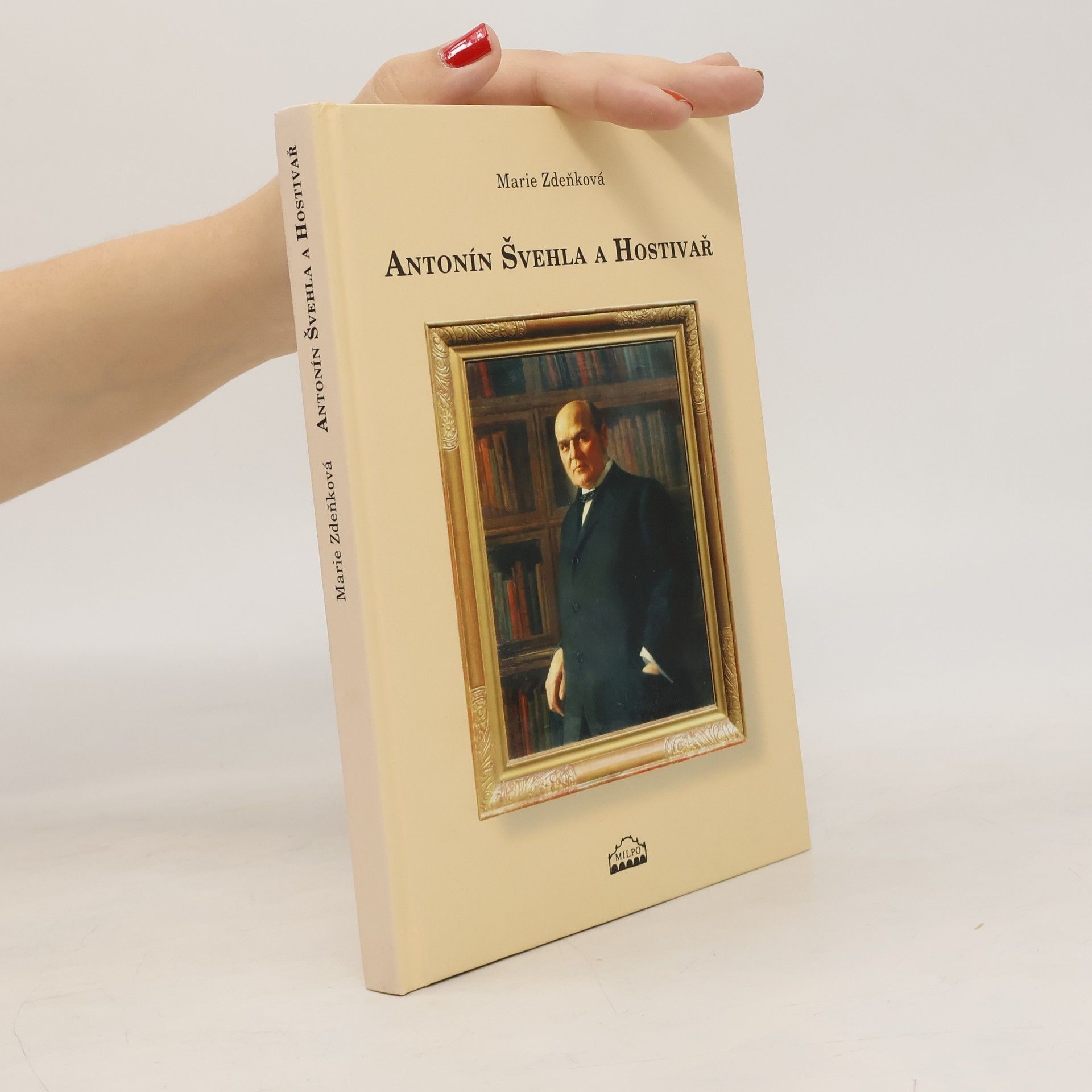 Marie Zdeňková Antonín Švehla a Hostivař