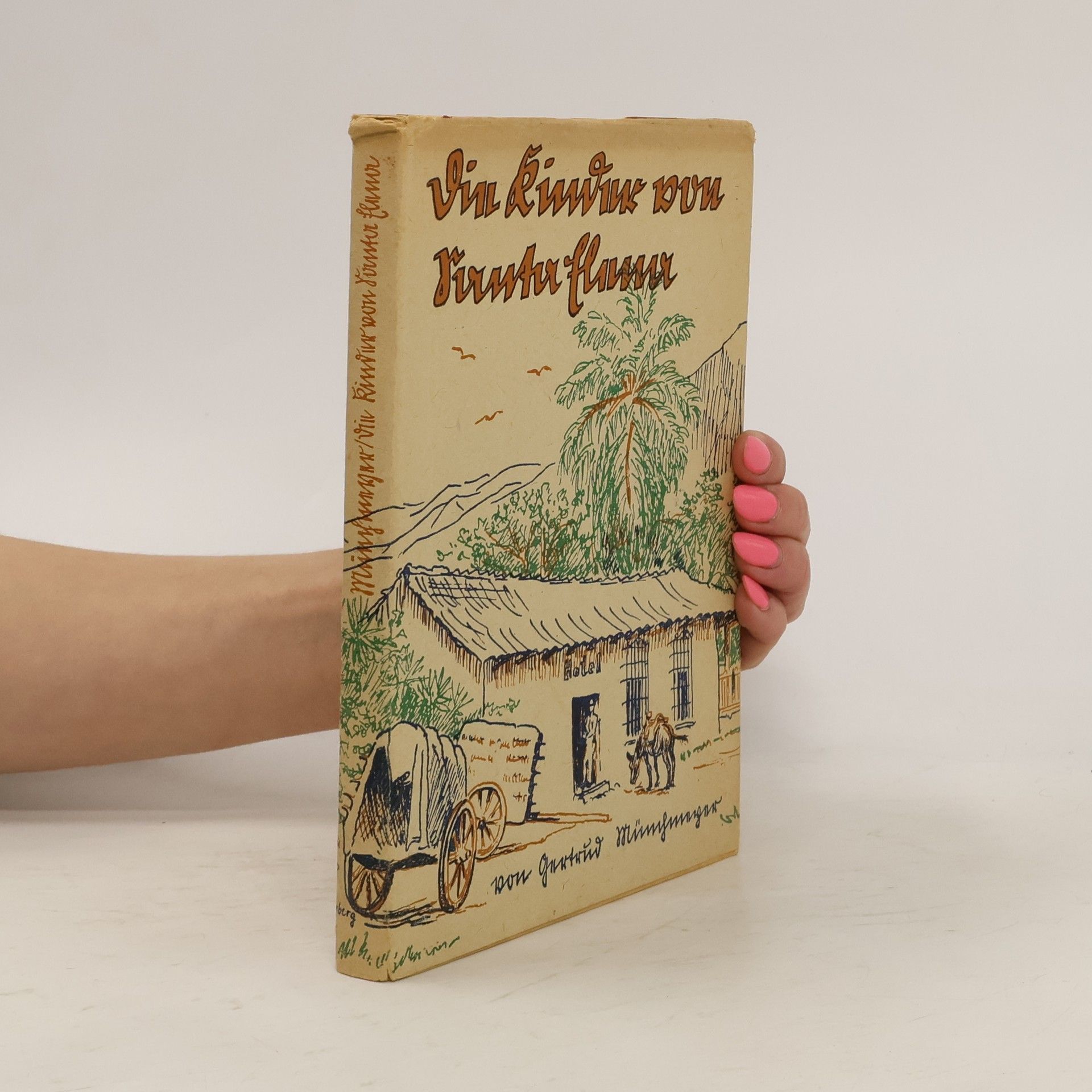 Gertrud Münchmeyer Die Kinder von Santa Elena