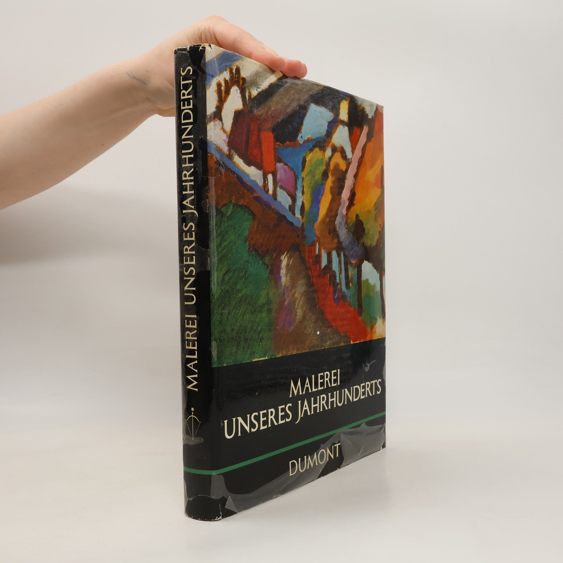 Autorenkollektiv Malerei unseres Jahrhunderts