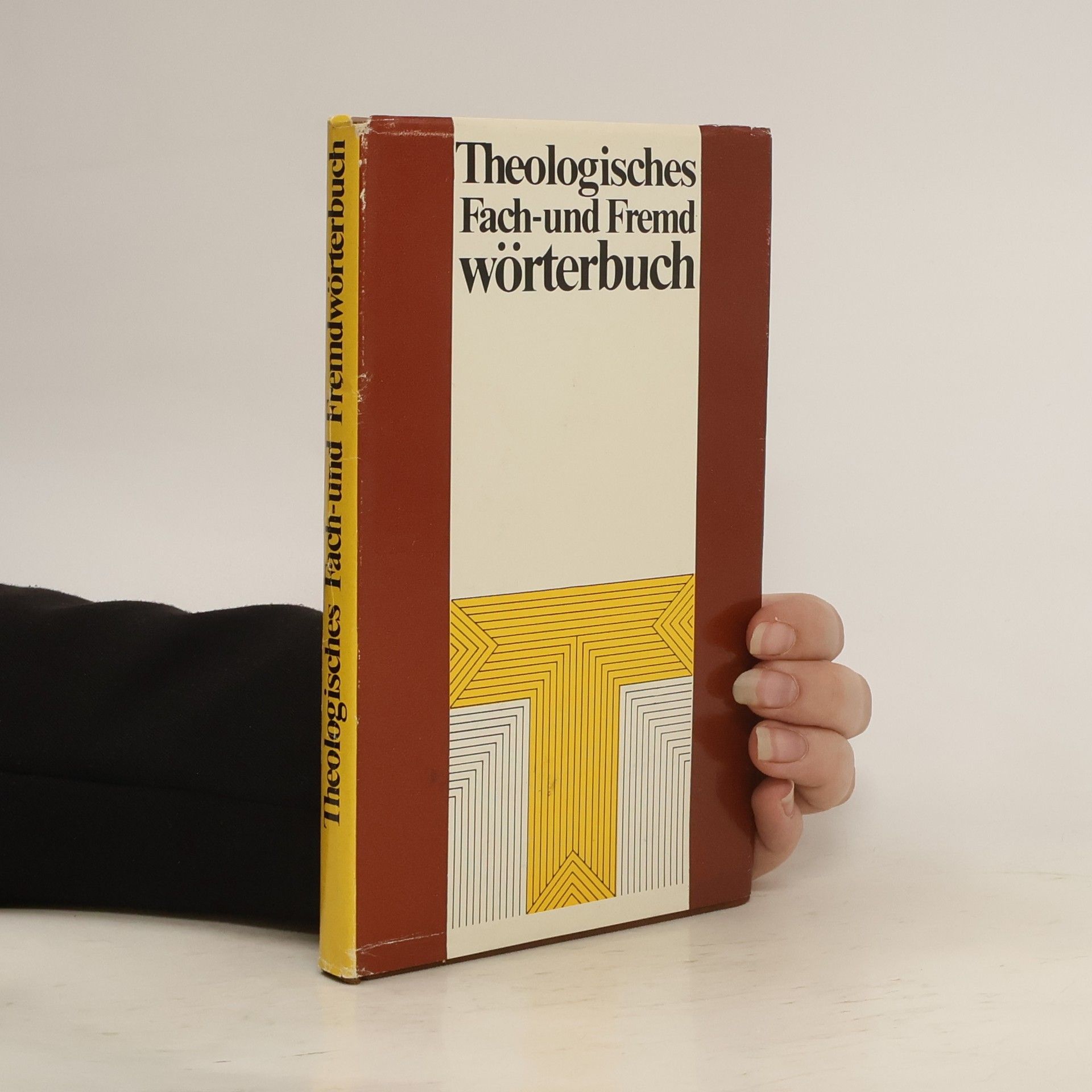 Collective Theologisches Fach-und Fremdwörterbuch