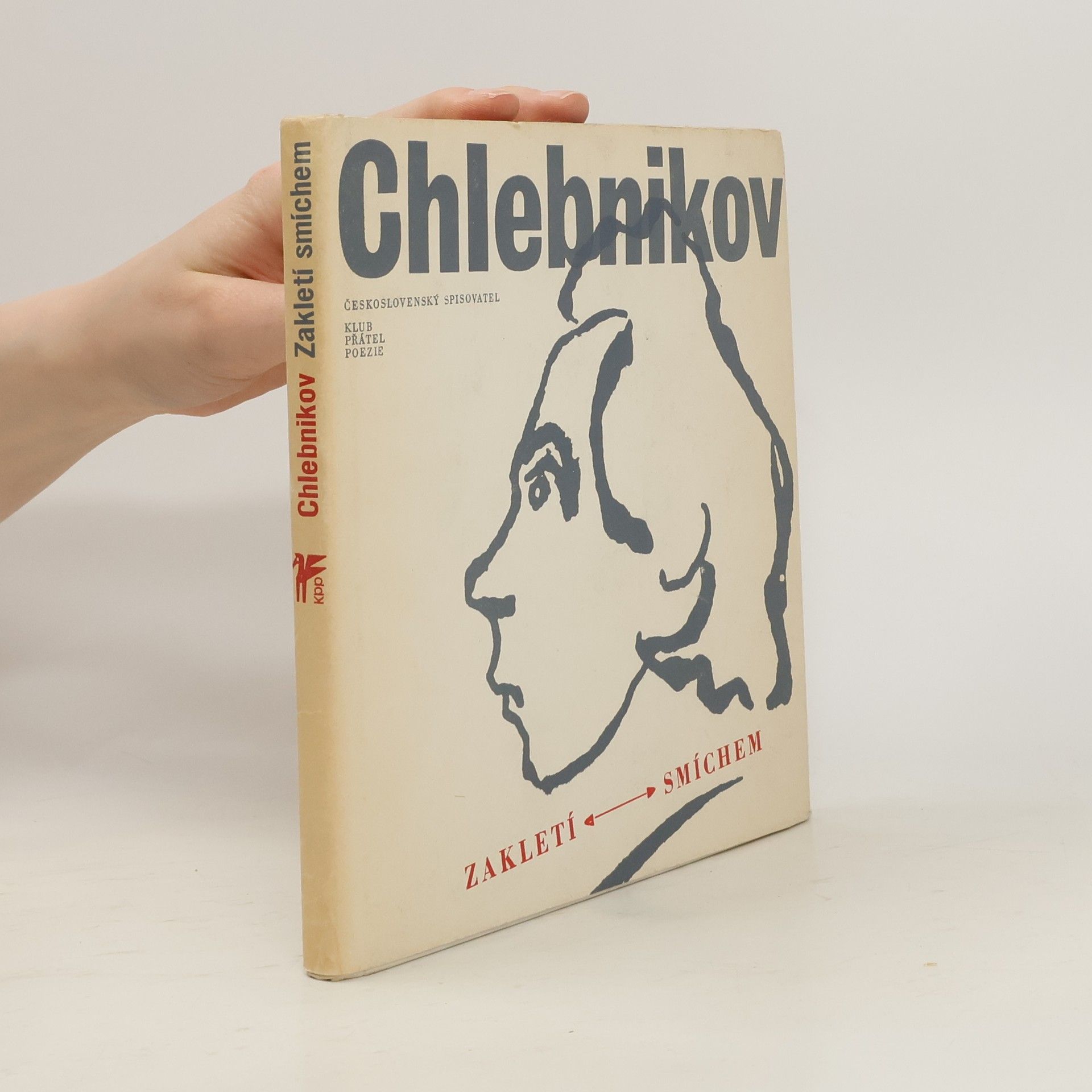 Velemir Chlebnikov Zakletí smíchem