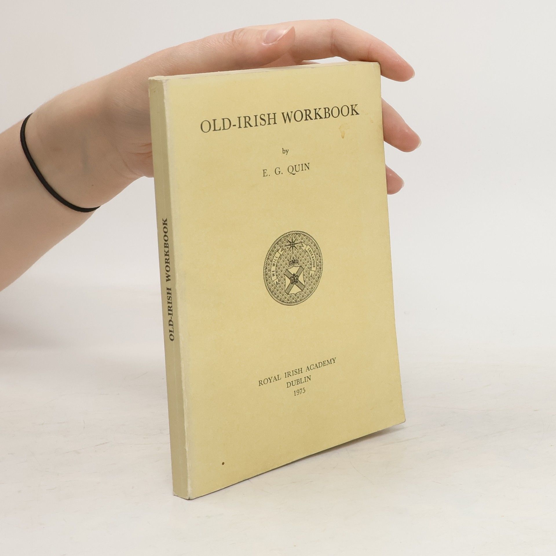 E. G. Quin Old-Irish Workbook