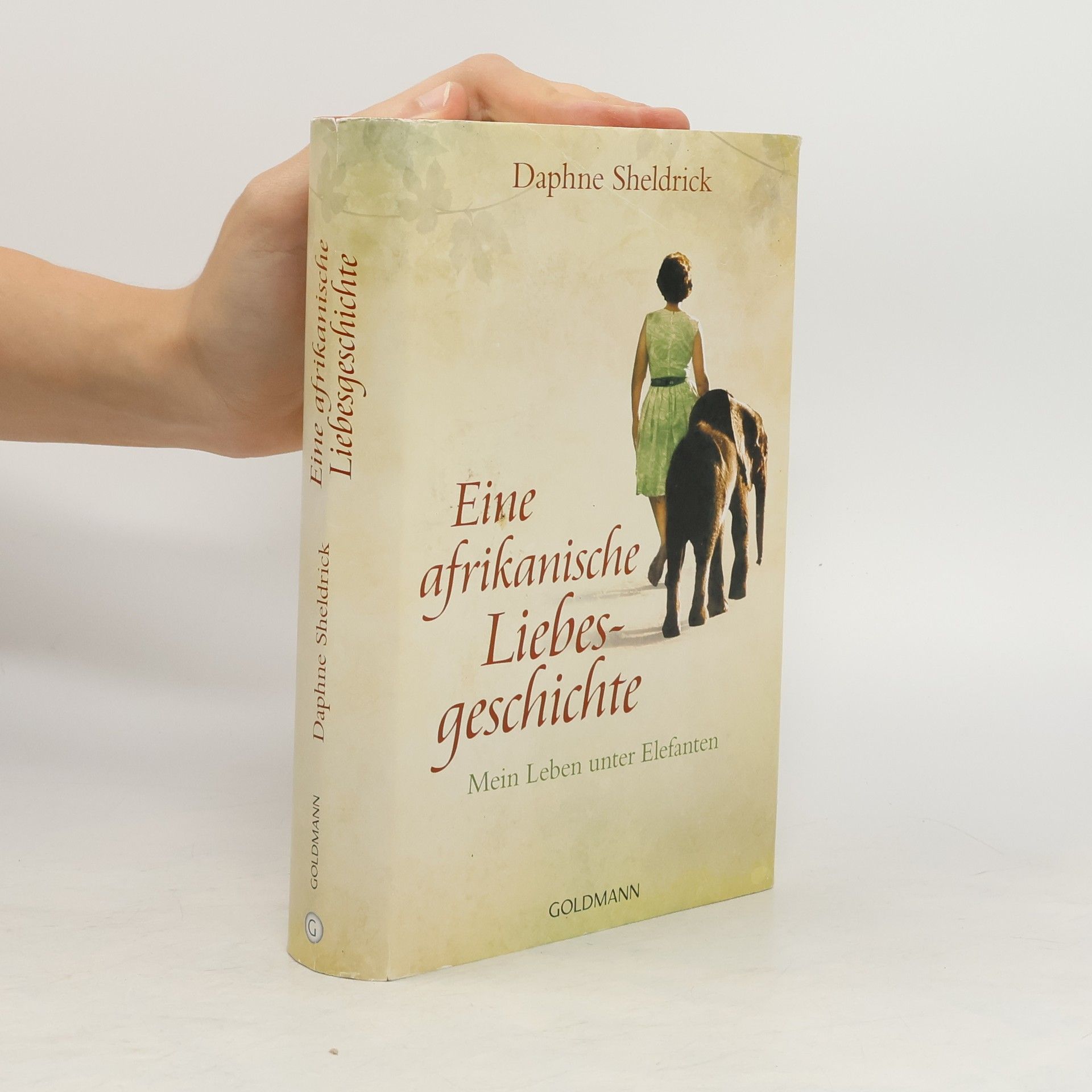 Daphne Sheldrick Eine afrikanische Liebesgeschichte