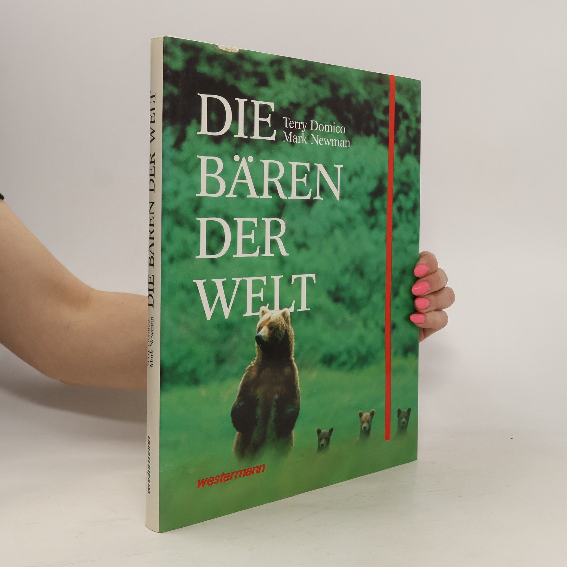Terry Domico Die Bären der Welt