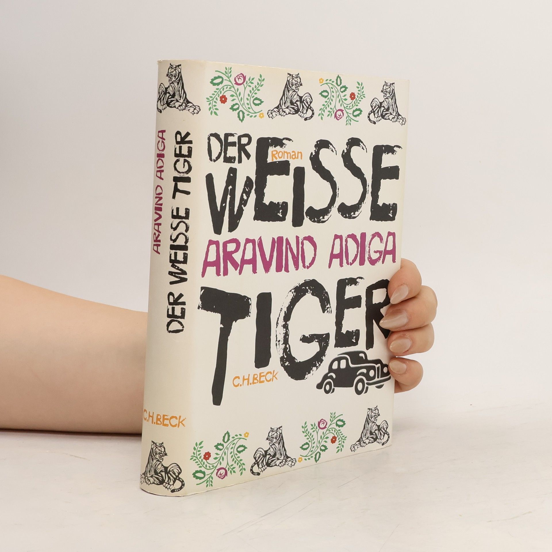 Aravind Adiga Der weiße Tiger