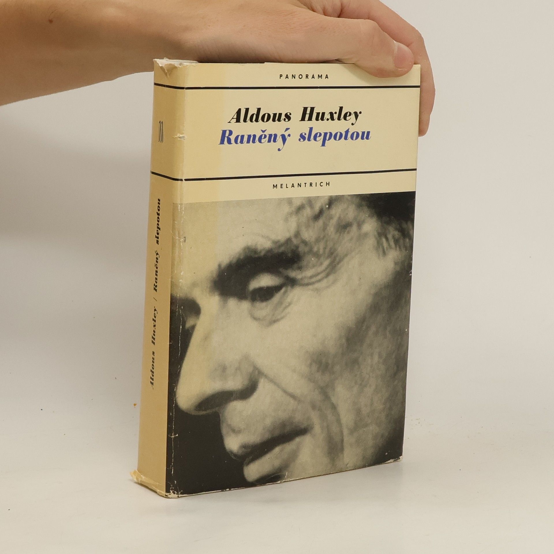 Aldous Huxley Raněný slepotou