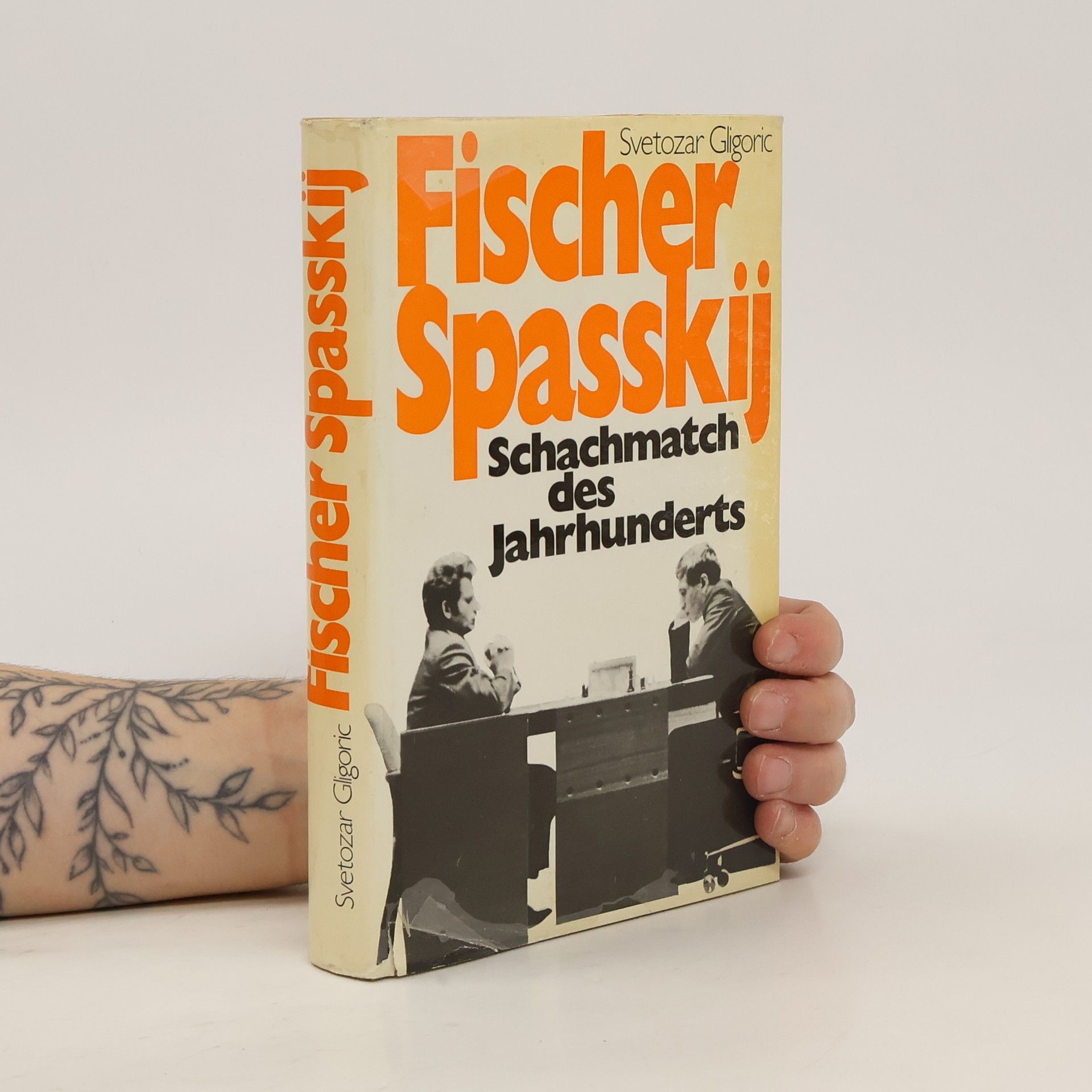 Svetozar Gligorić Fischer Spasskij. Schachmatch des Jahrhunderts