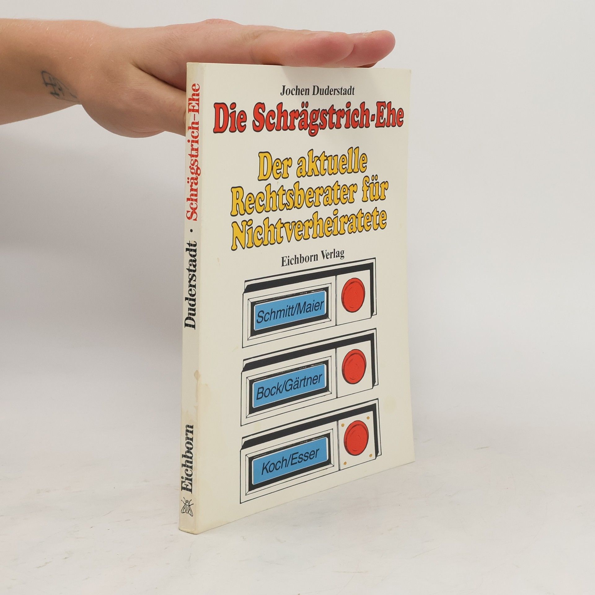 Jochen Duderstadt Die Schrägstrich-Ehe