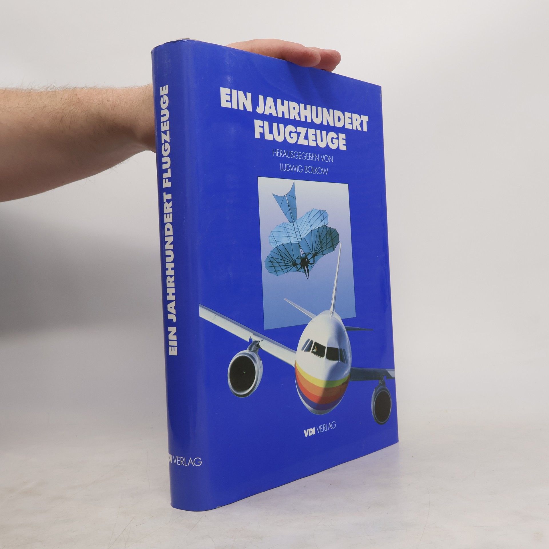 Ludwig Bölkow Ein Jahrhundert Flugzeuge