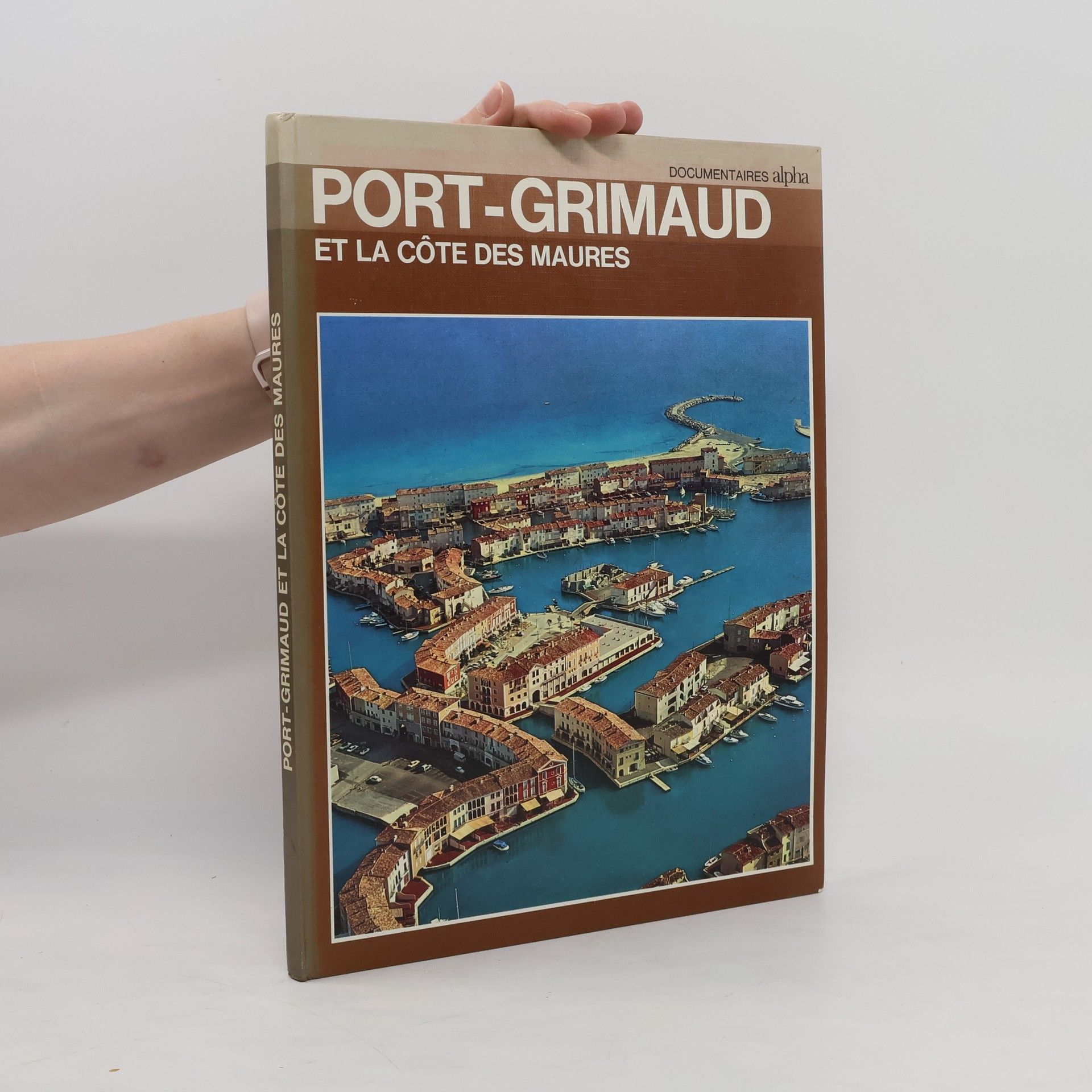 Segre Henri Parisot Port-Grimaud et la côte des maures