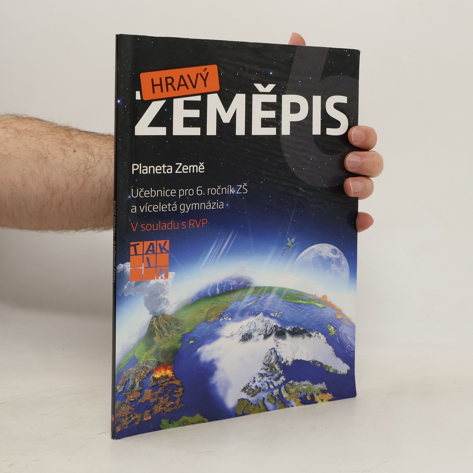 Karel Znamenáček Hravý zeměpis 6 : učebnice pro 6. ročník ZŠ a víceletá gymnázia
