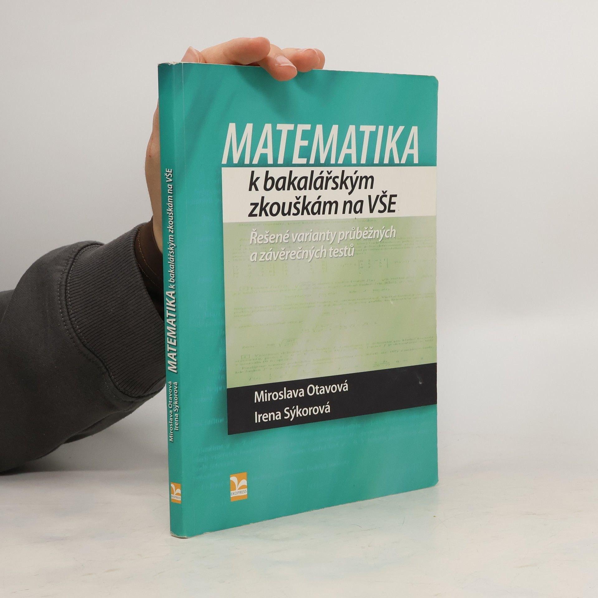 Miroslava Otavová Matematika k bakalářským zkouškám na VŠE