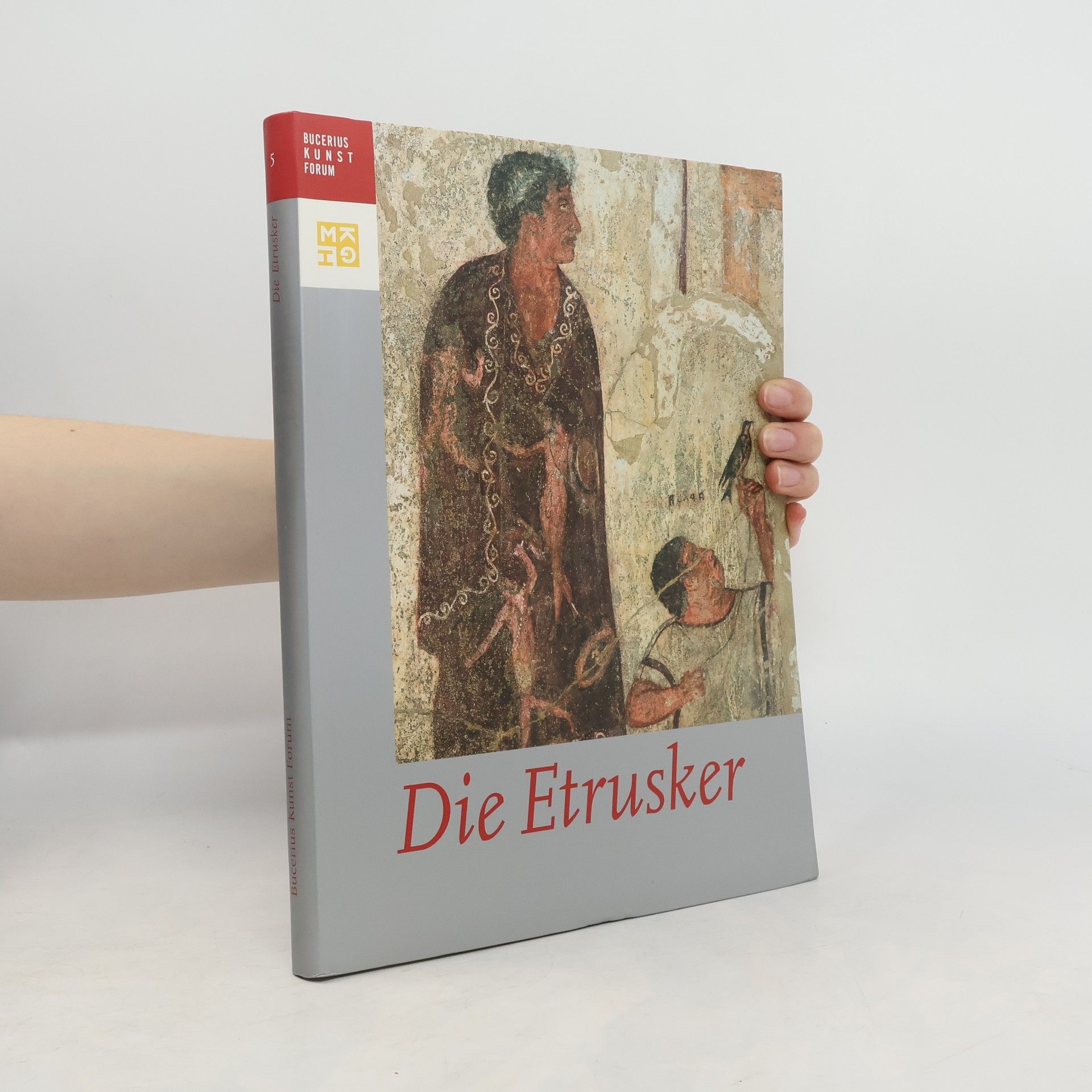 Bernard Andreae Die Etrusker