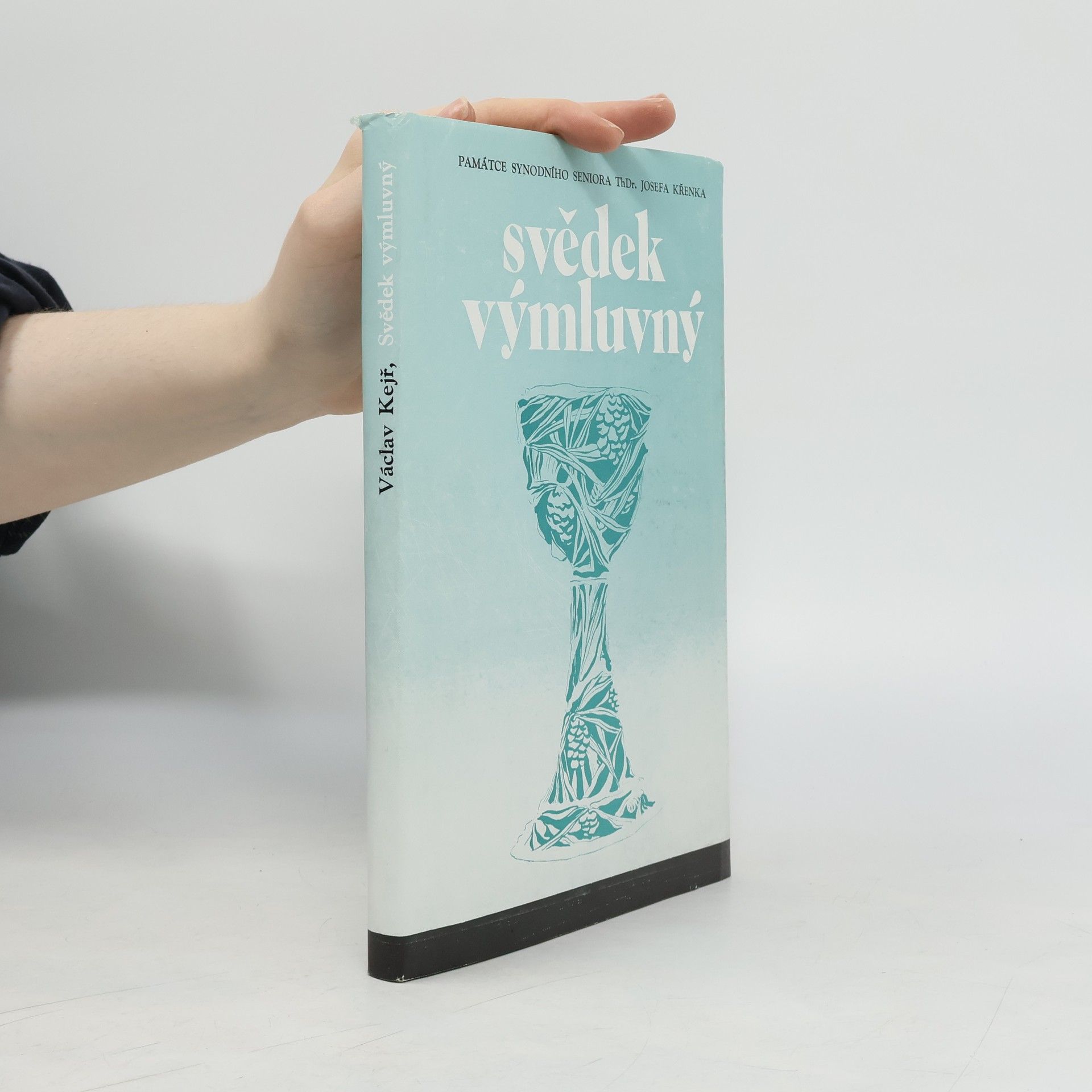 Václav Kejř Svědek výmluvný