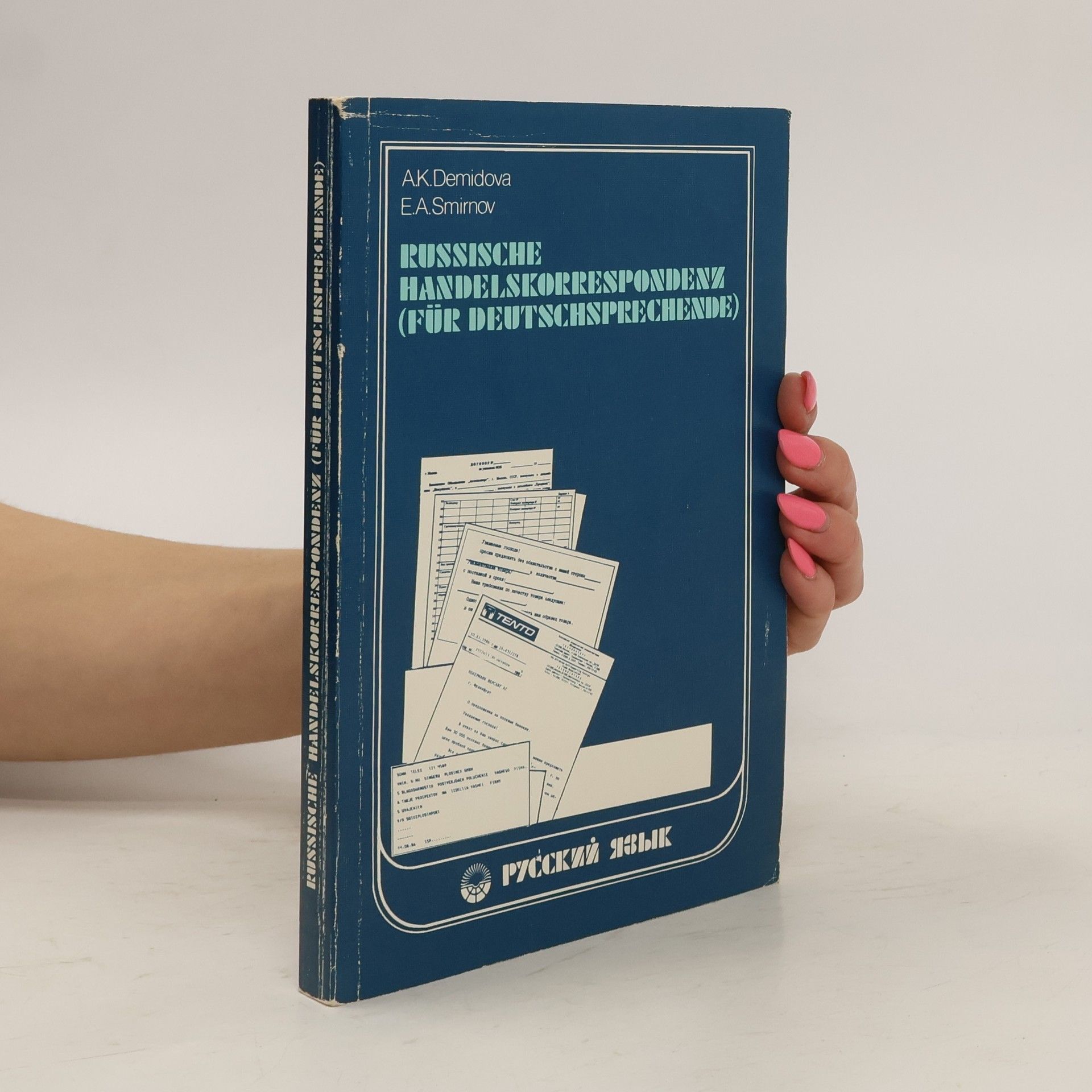 Anna K. Demidova Russische Handelskorrespondenz