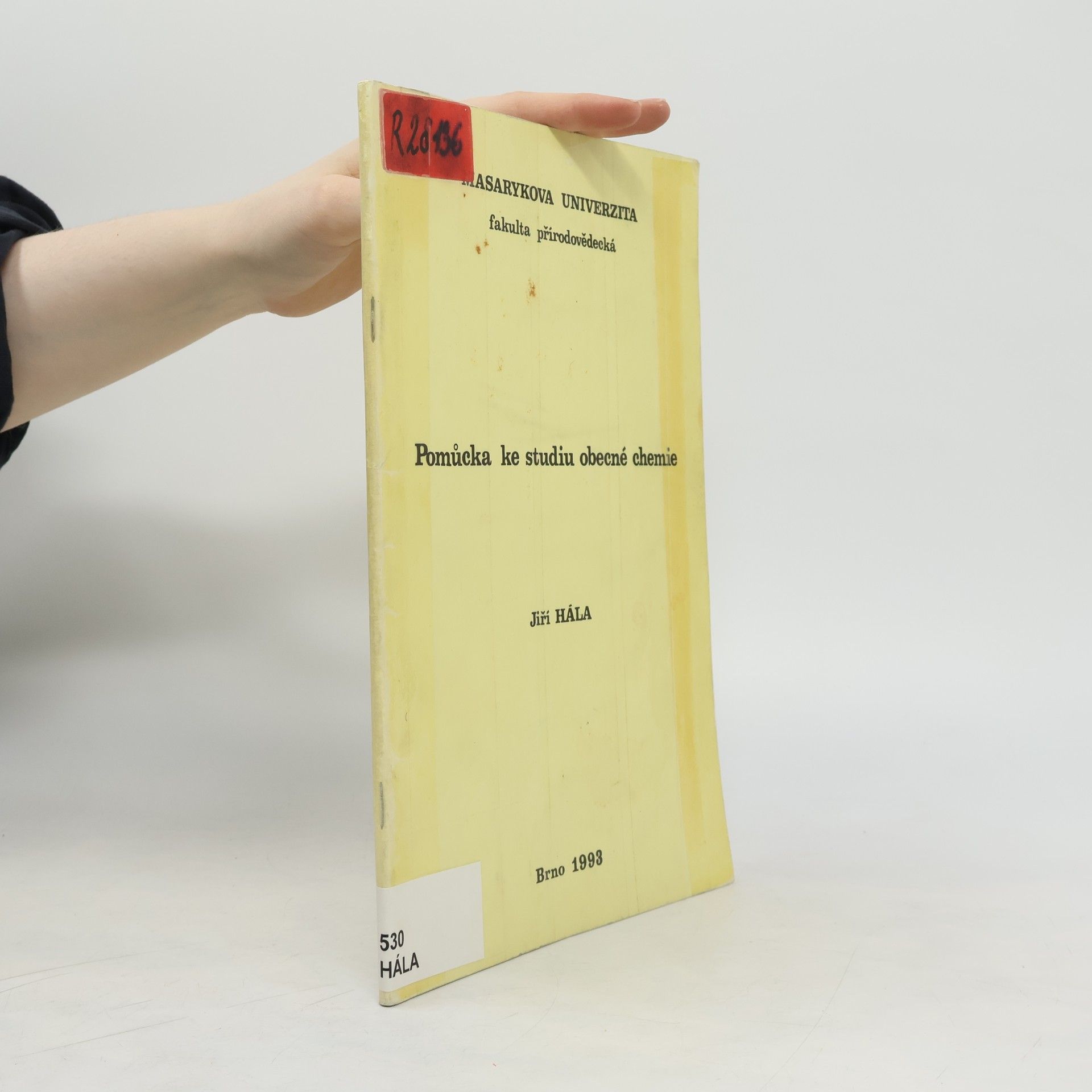 Jiří Hála Pomůcka ke studiu obecné chemie