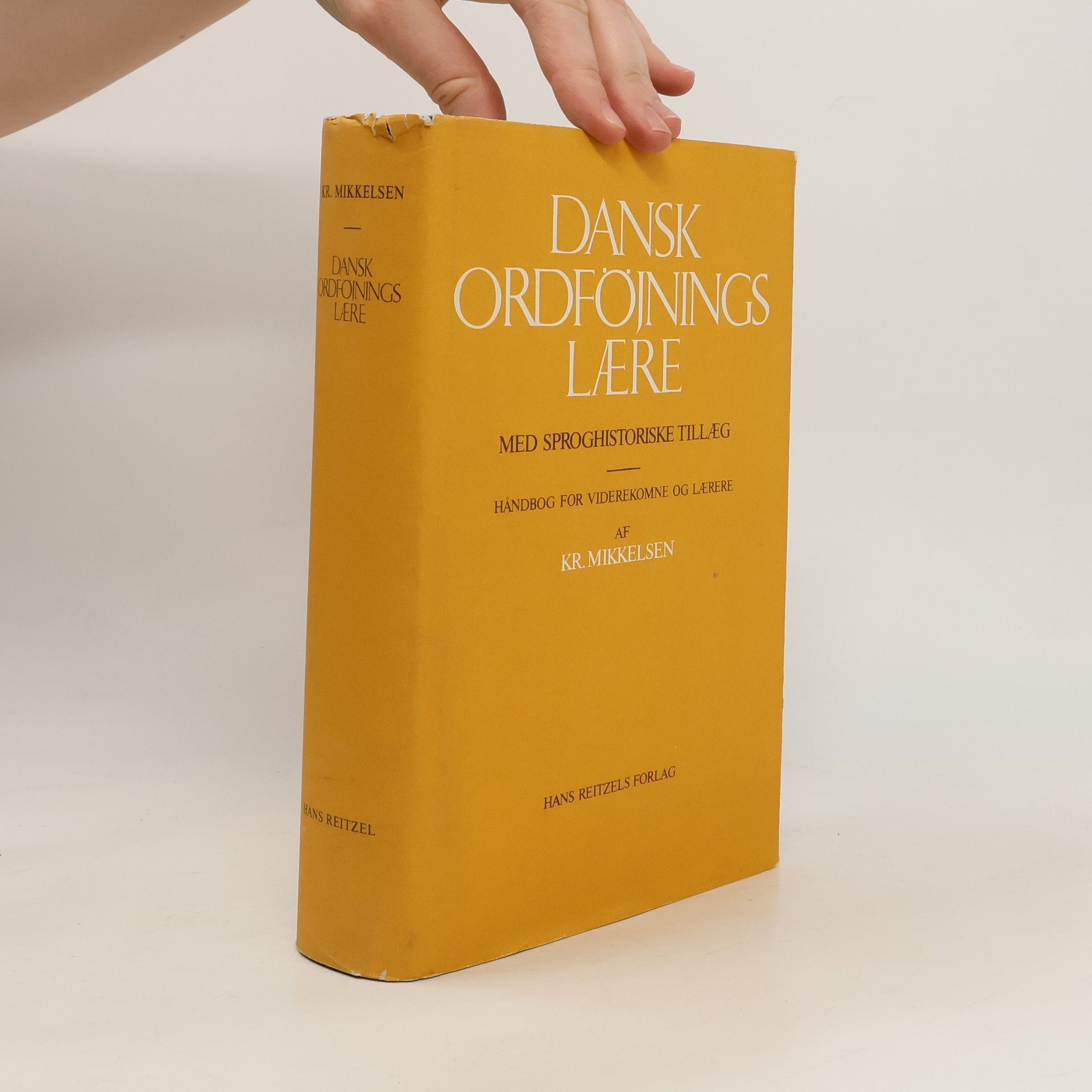 Kristian Mikkkelsen Dansk ordföjningslaere