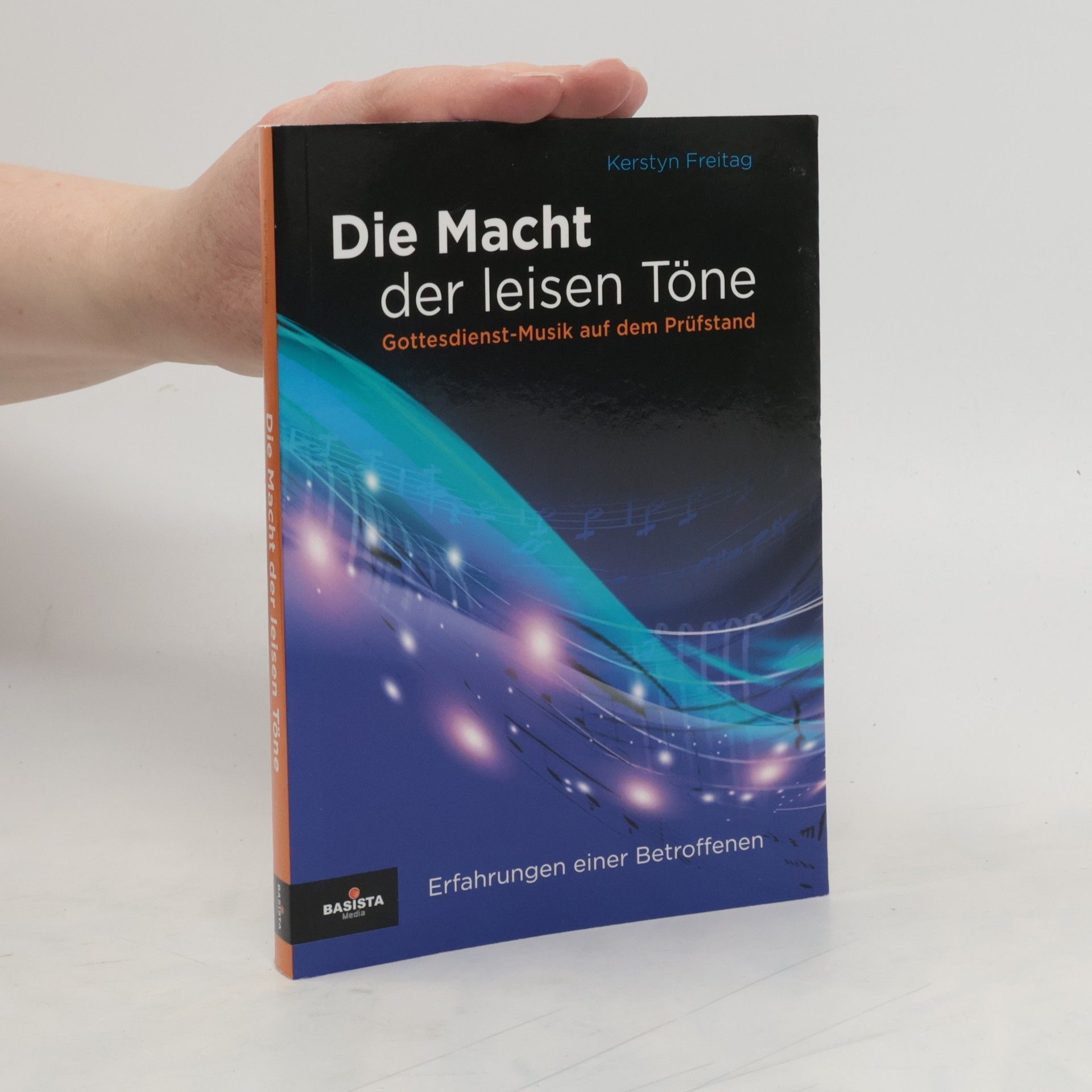 Kerstyn Freitag Die Macht der leisen Töne