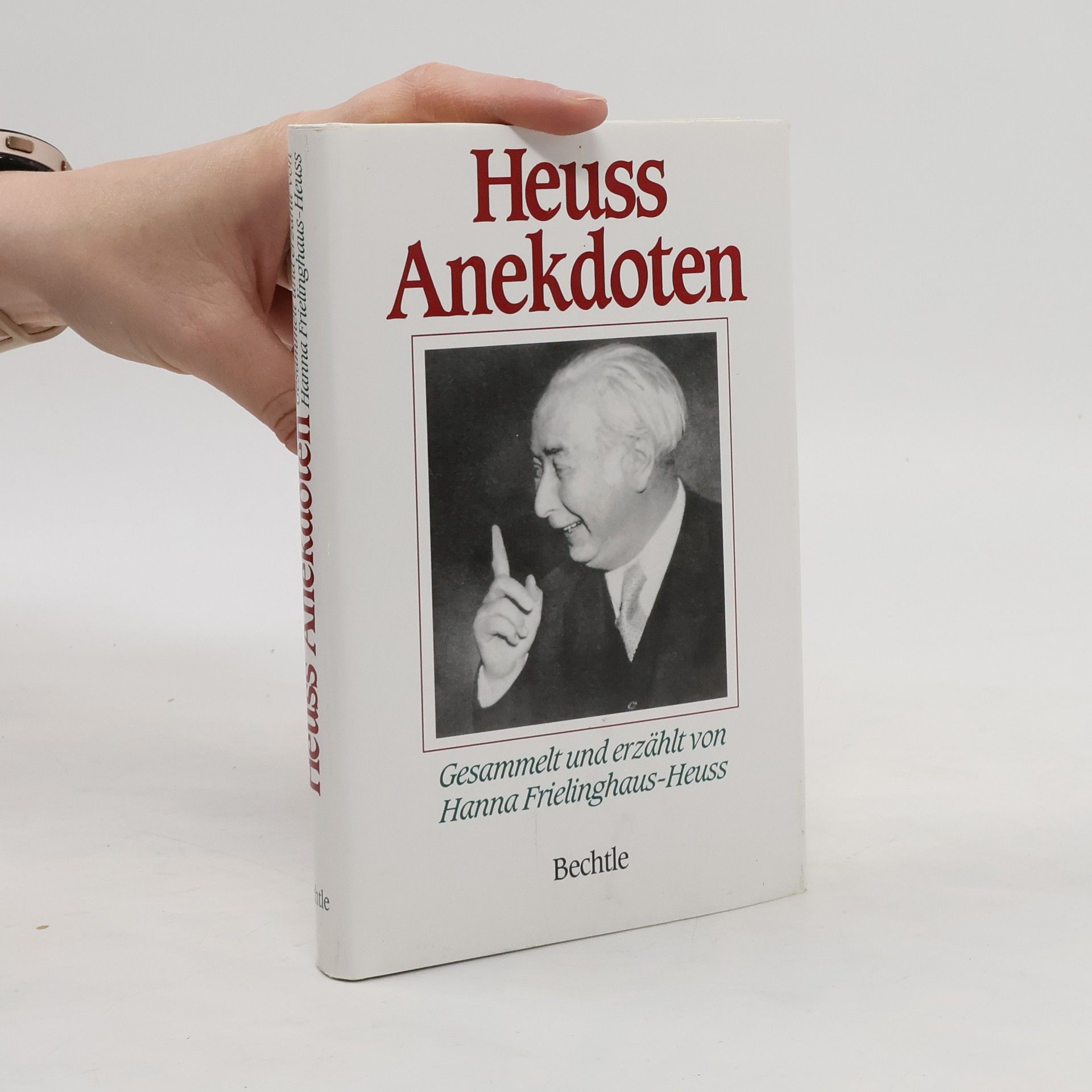 Hanna Frielinghaus-Heuss Heuss-Anekdoten
