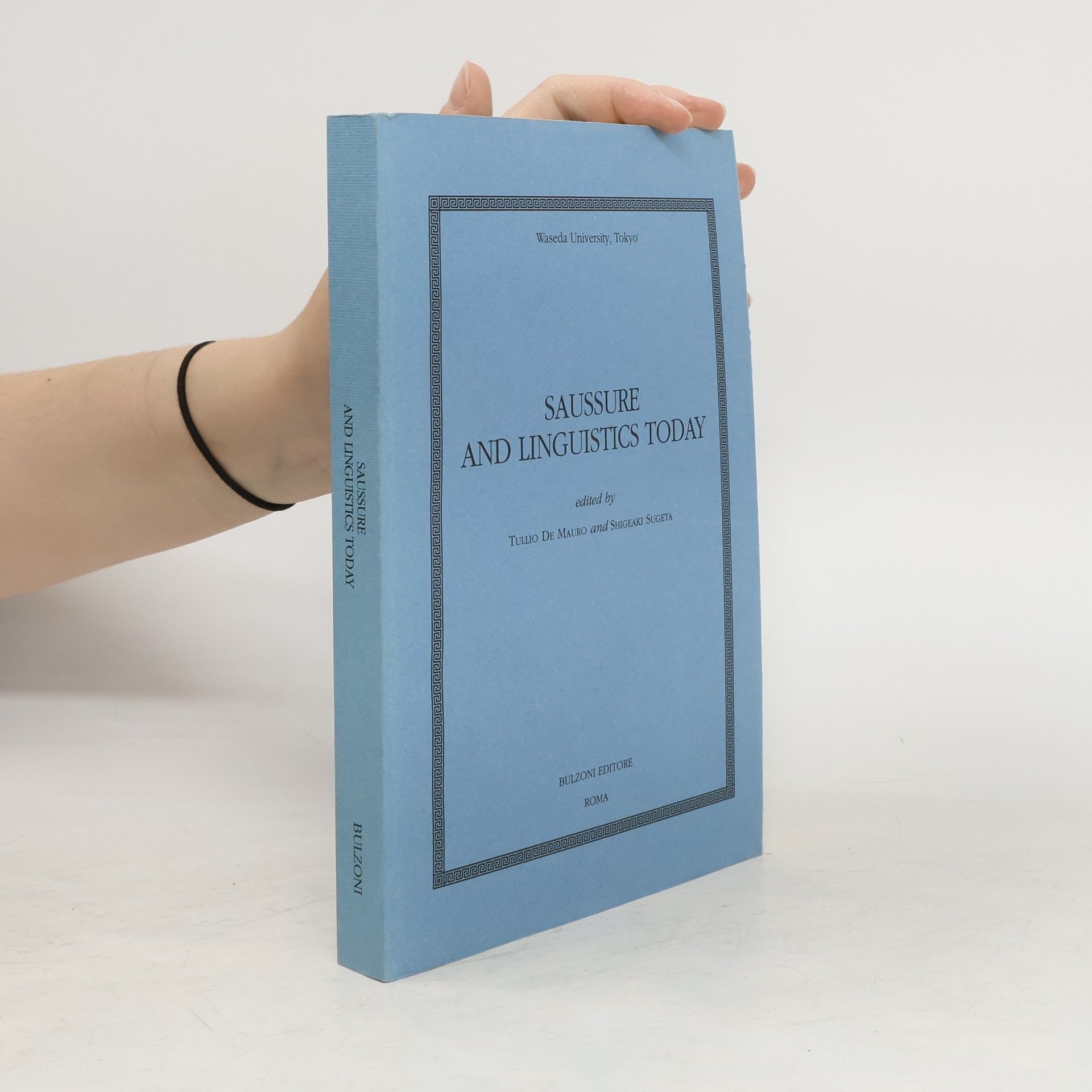 Tullio De Mauro Saussure and Linguistics Today