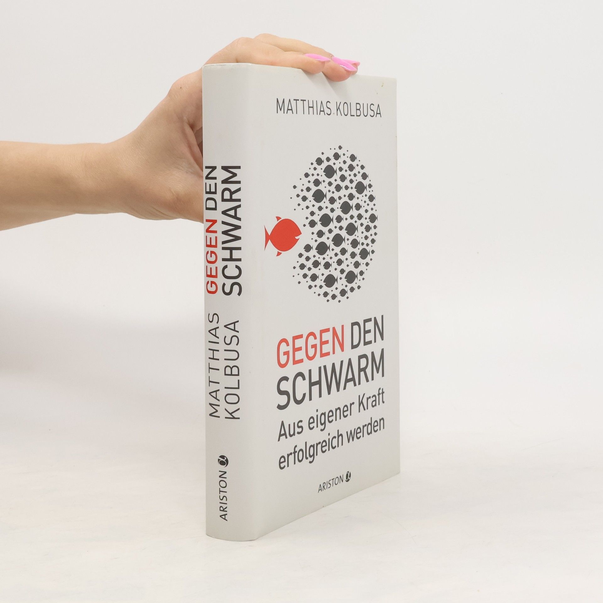 Matthias Kolbusa Gegen den Schwarm