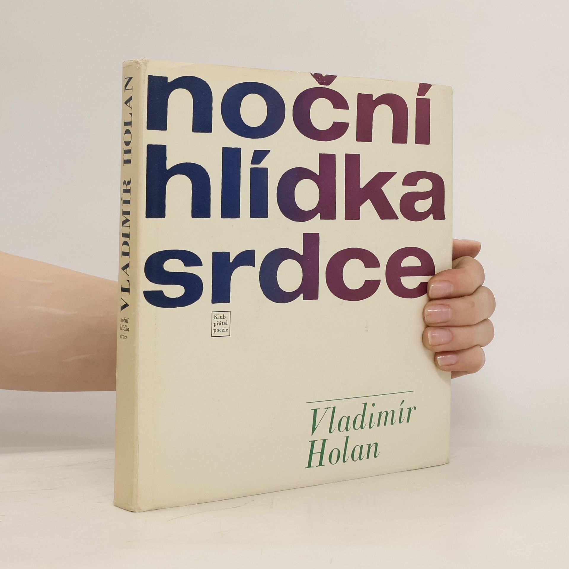 Vladimír Holan Noční hlídka srdce