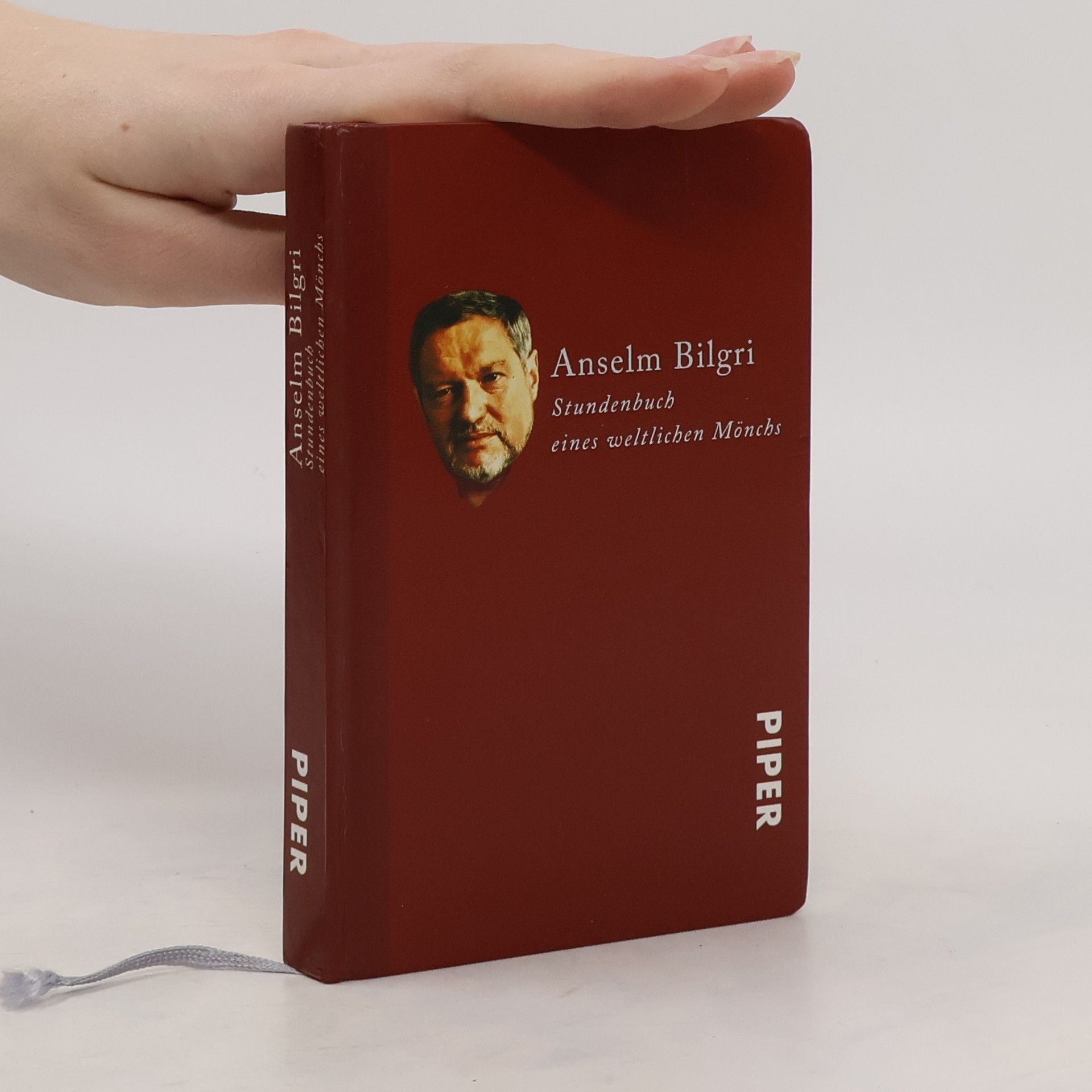 Anselm Bilgri Stundenbuch eines weltlichen Mönchs