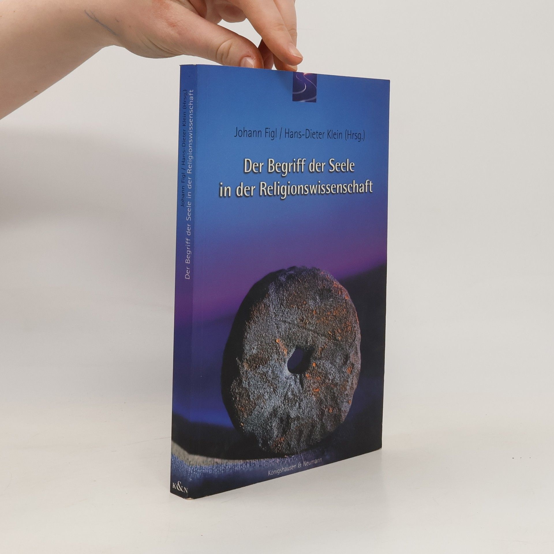 Johann Figl Der Begriff der Seele in der Religionswissenschaft