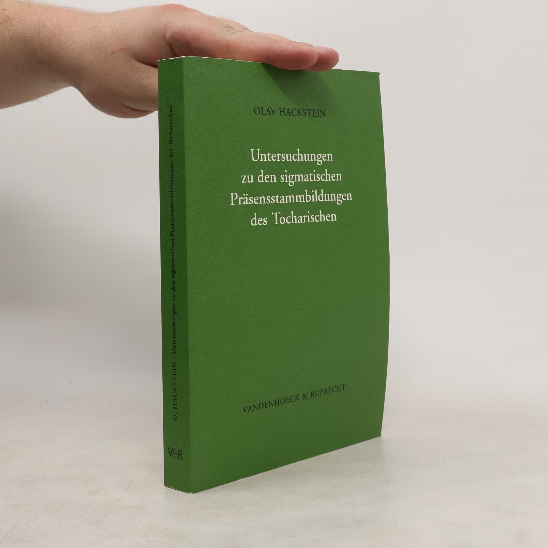 Olav Hackstein Untersuchungen zu den sigmatischen Präsensstammbildungen des Tocharischen