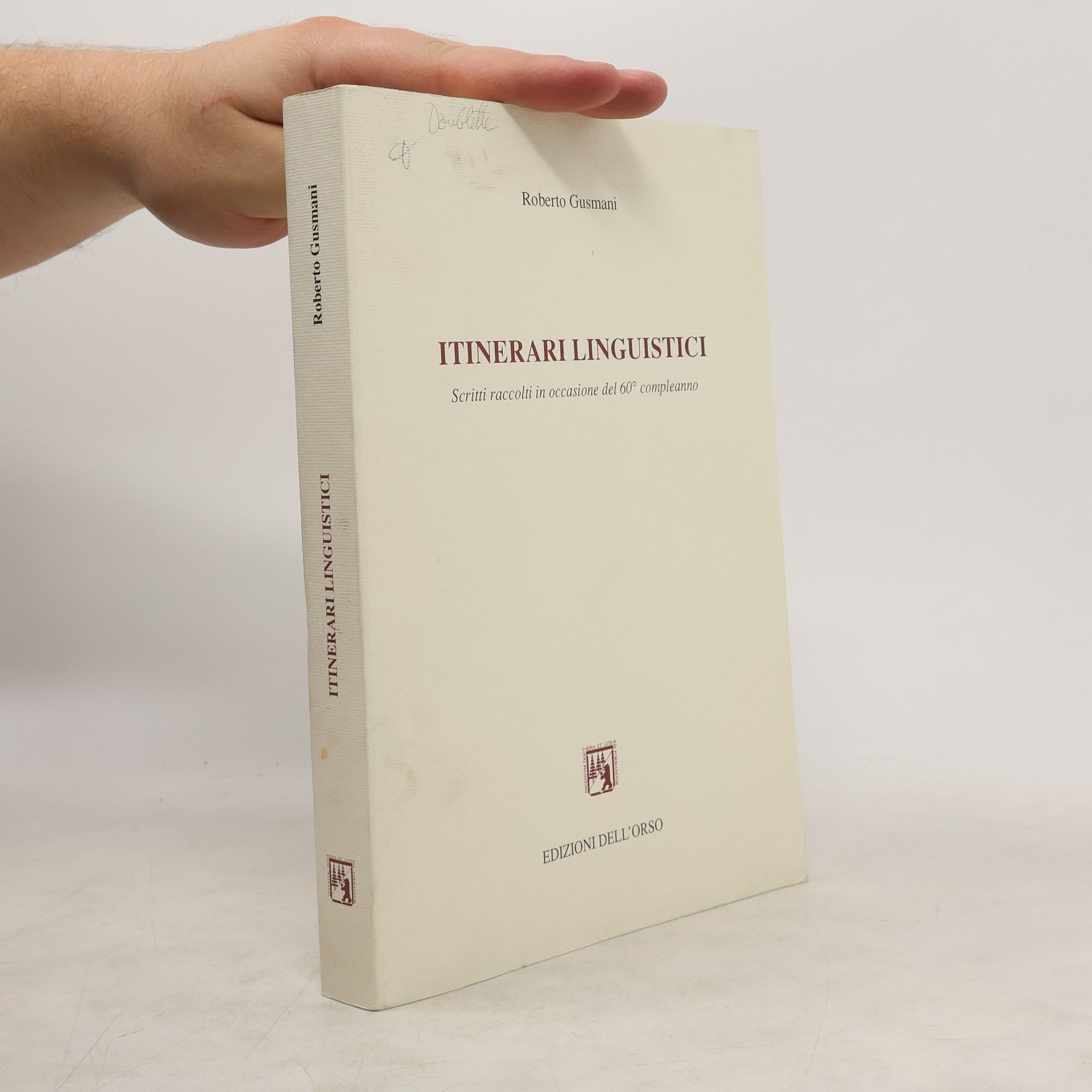 Roberto Gusmani Itinerari linguistici
