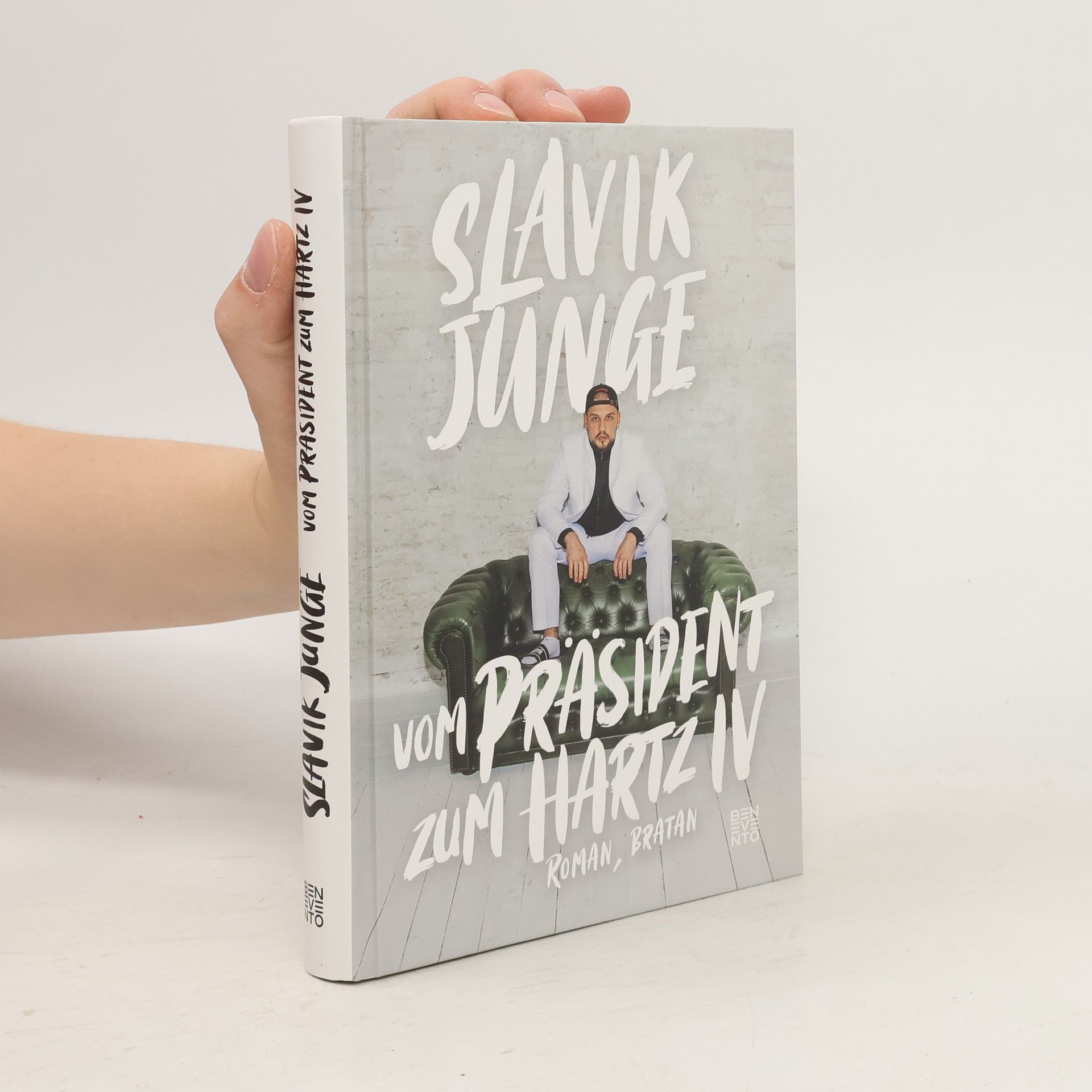 Slavik Junge Vom Präsident zum Hartz IV