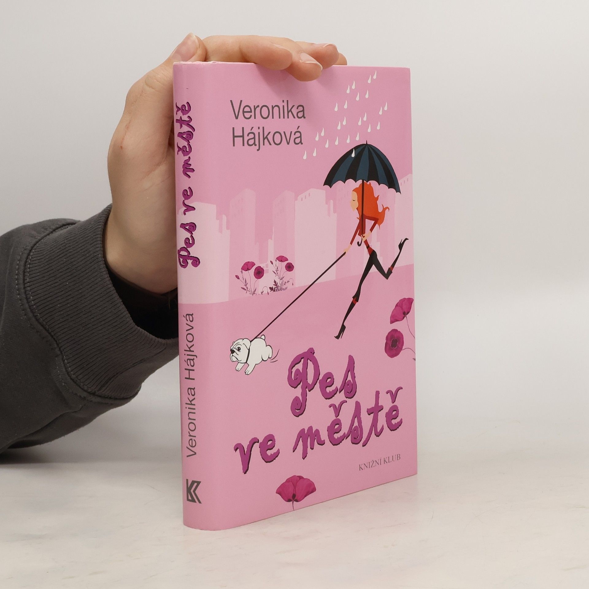 Veronika Hájková Pes ve městě
