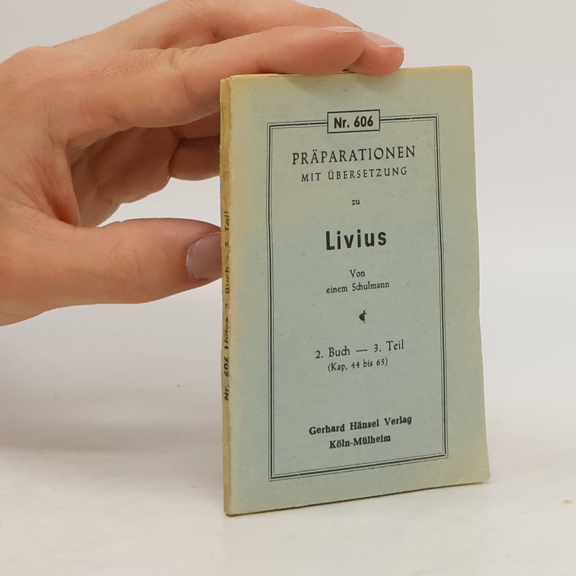 kolektiv Präparationen mit übersetzung zu Livius 2. Buch - 3.Teil