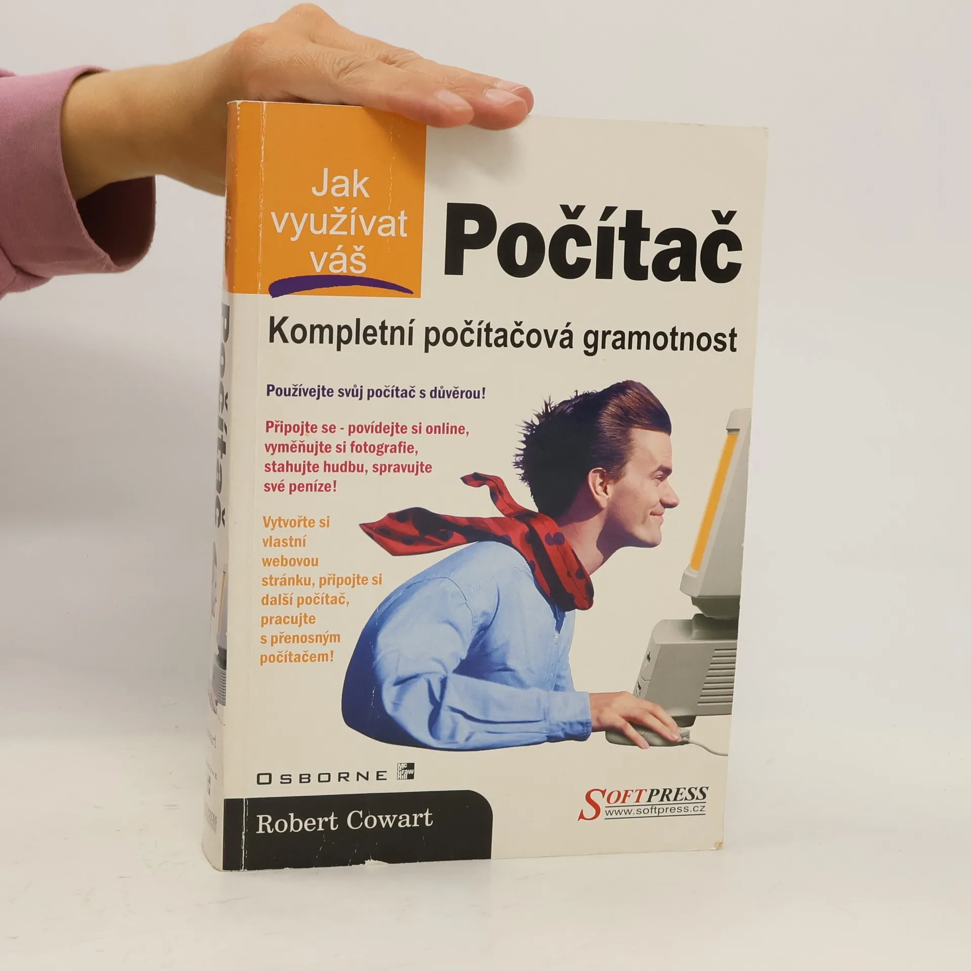 Jak využívat váš počítač | Kniha | mäkká | Robert Cowart | CS