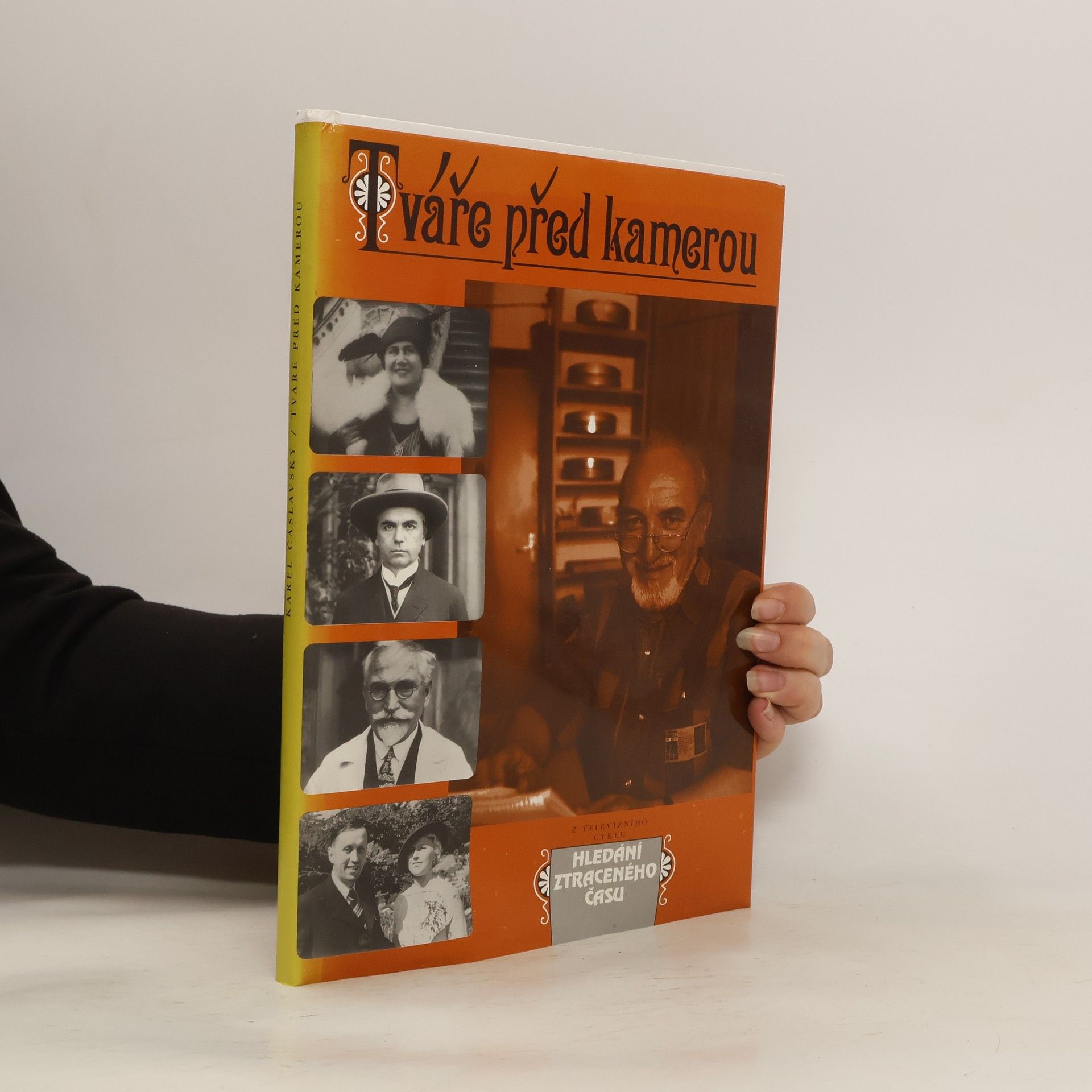 Karel Čáslavský Tváře před kamerou