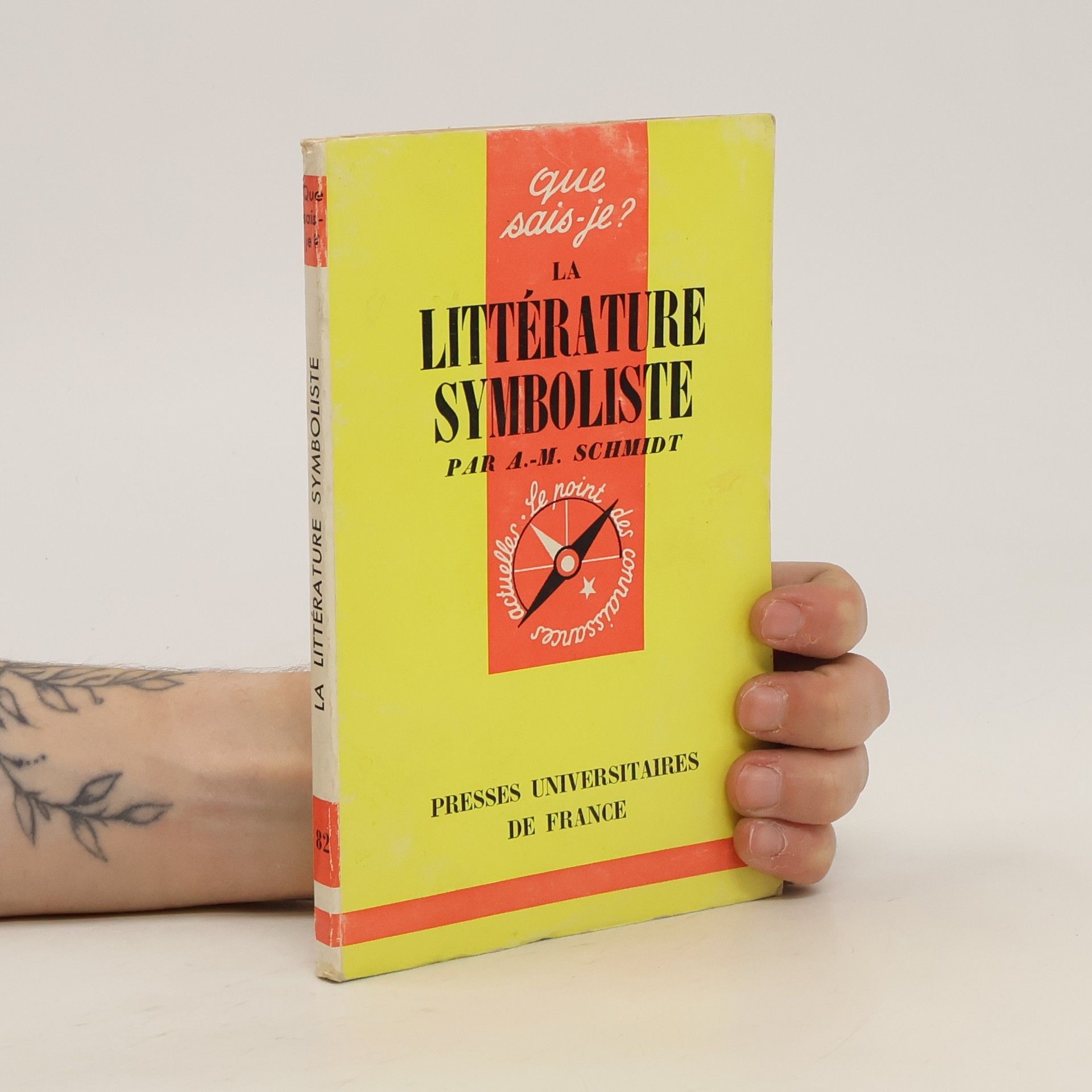 Adolf M. A. Schmidt La Littérature symboliste