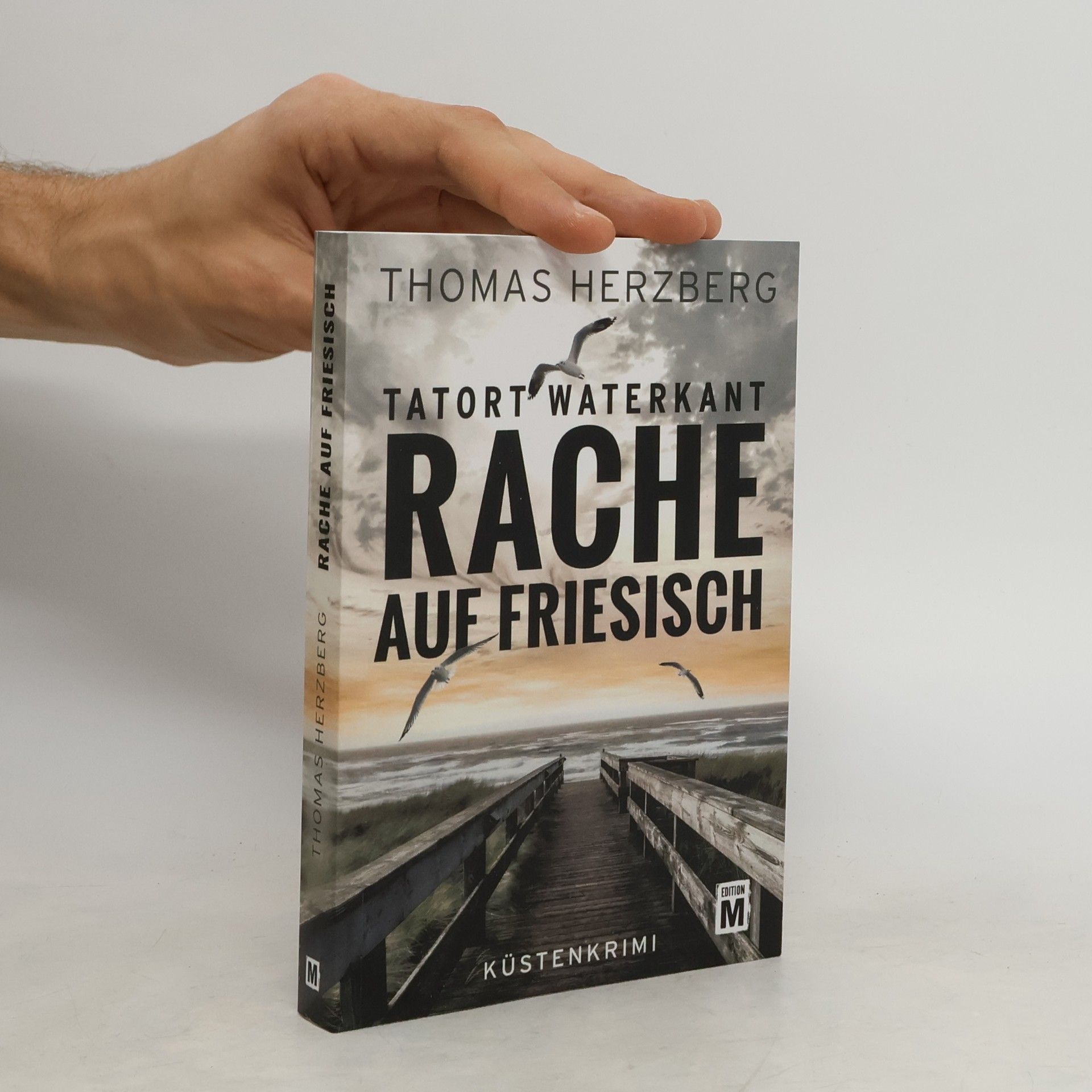 Thomas Herzberg Rache auf Friesisch