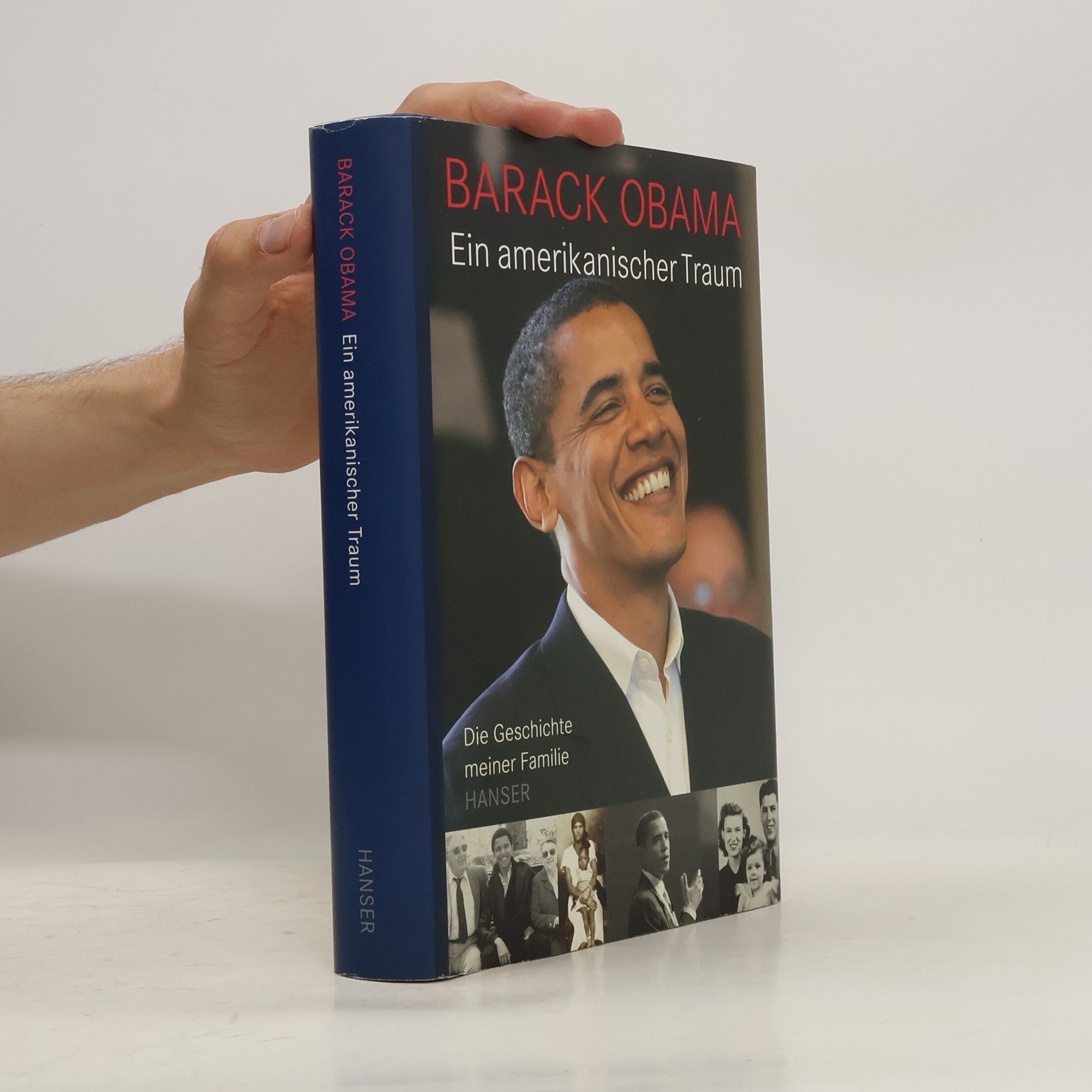 Barack Obama Ein amerikanischer Traum