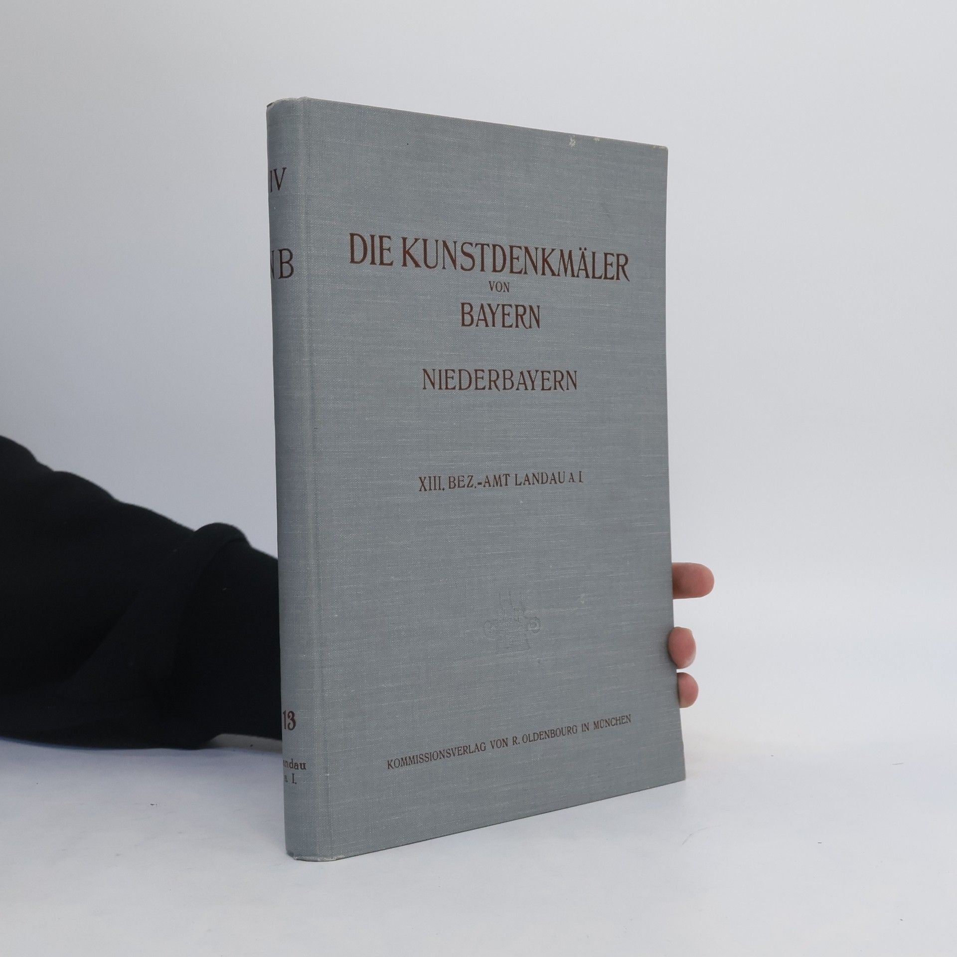 Collectif d'auteurs Die Kunstdenkmäler von Bayern. Niederbayern. XIII