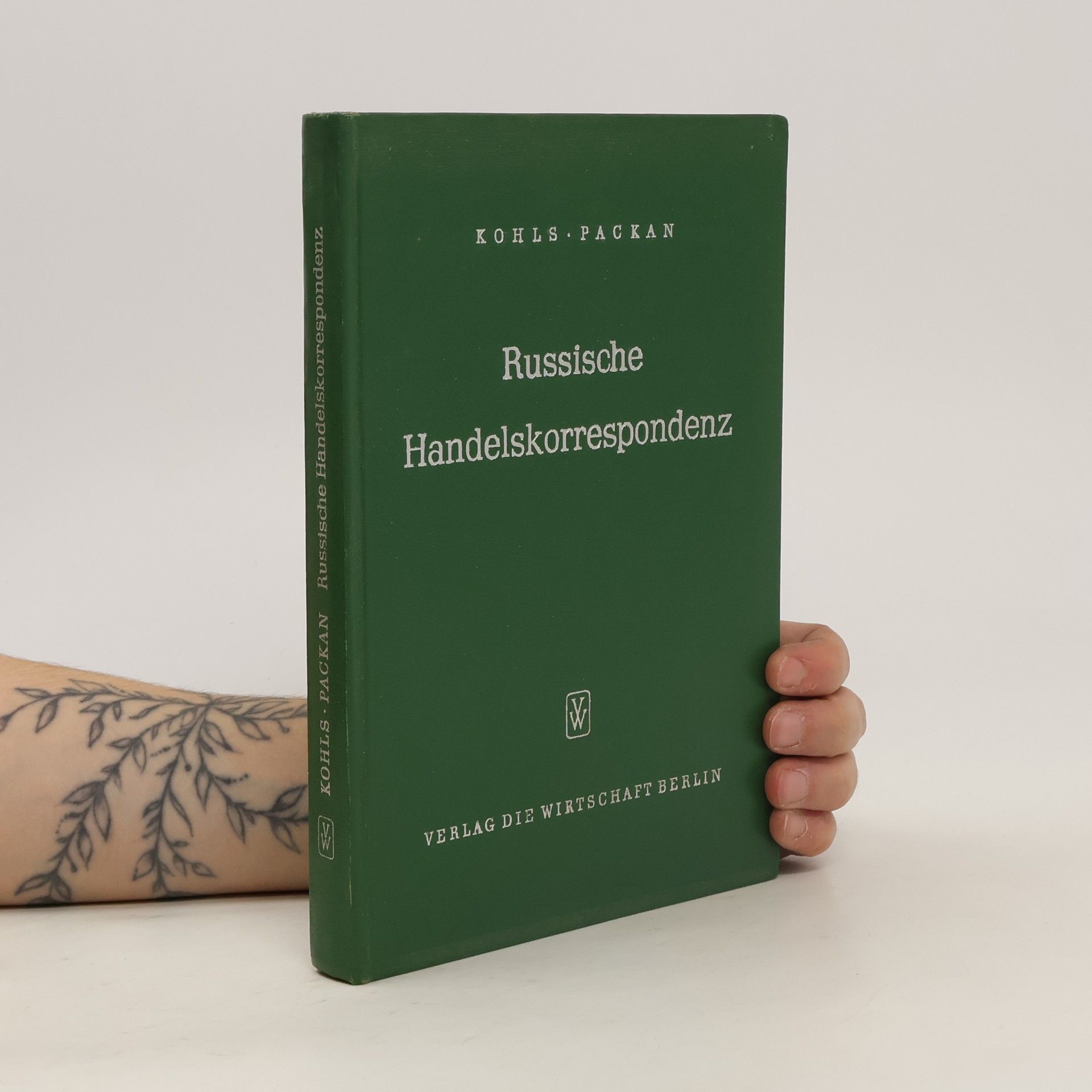 Siegfried Kohls Russische Handelskorrespondenz