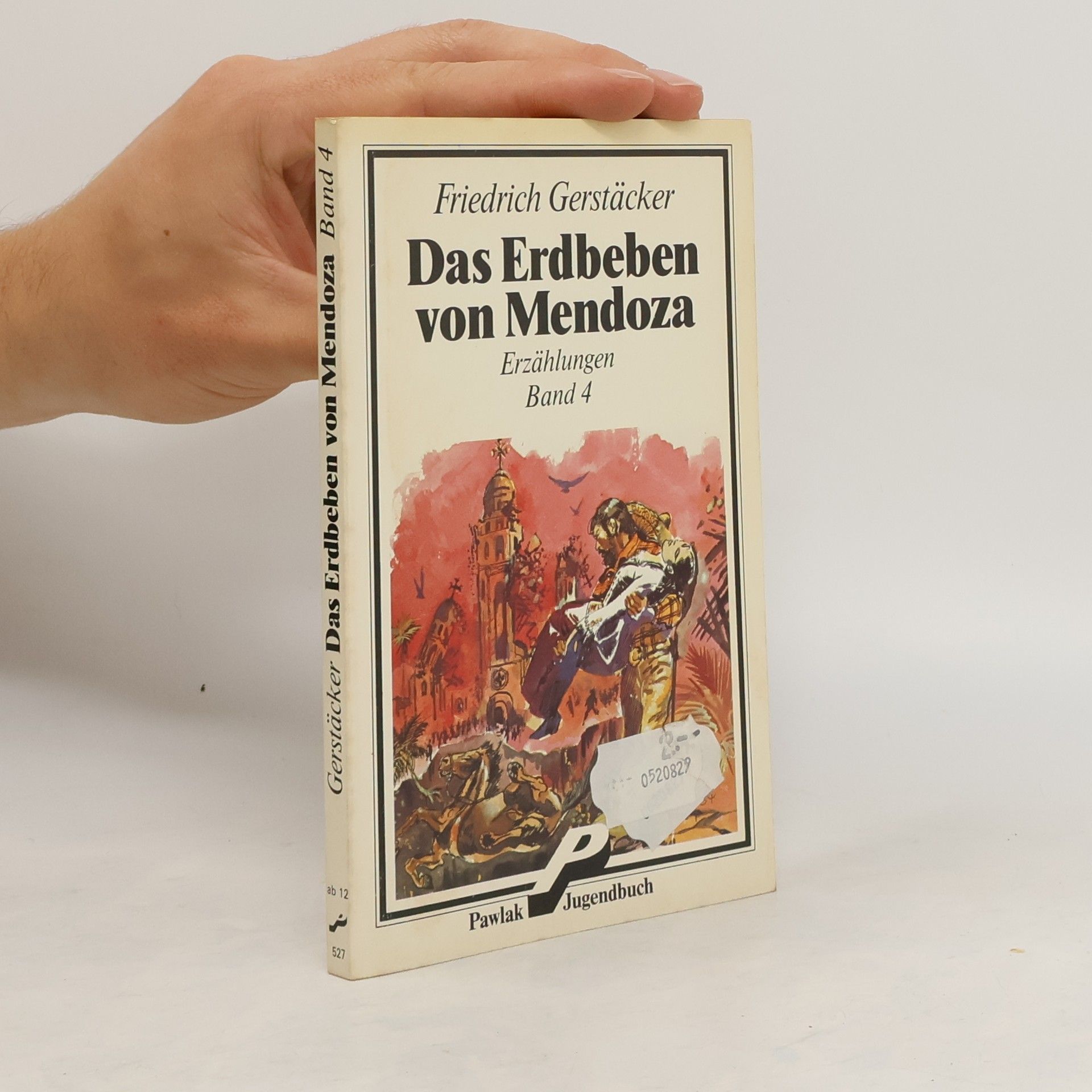 Friedrich Gerstäcker Das Erdbeben von Mendoza