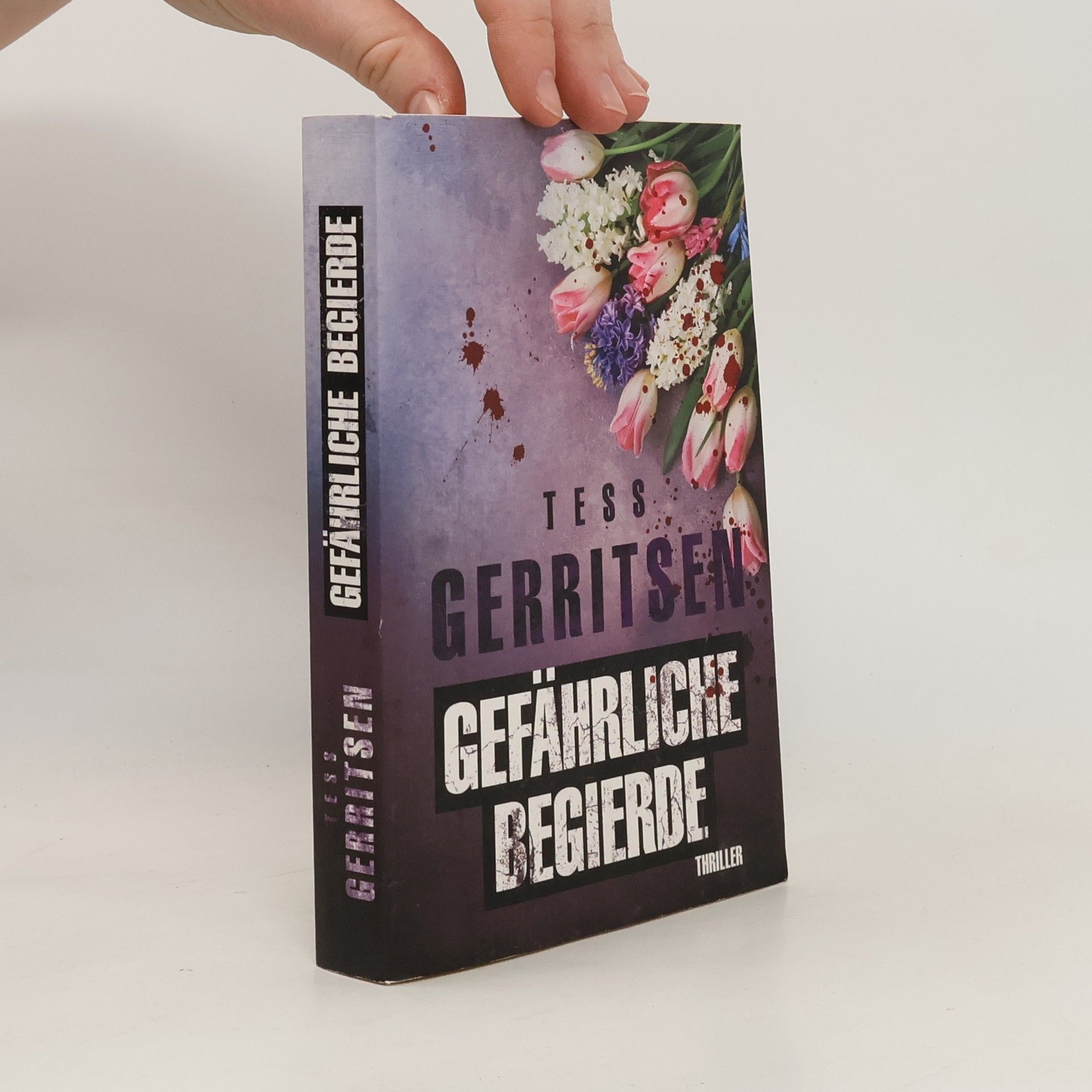 Tess Gerritsen Gefährliche Begierde